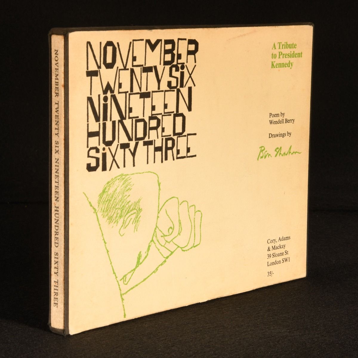 Wendell Berry - November Twenty Six Nineteen Hundred and Sixty Three