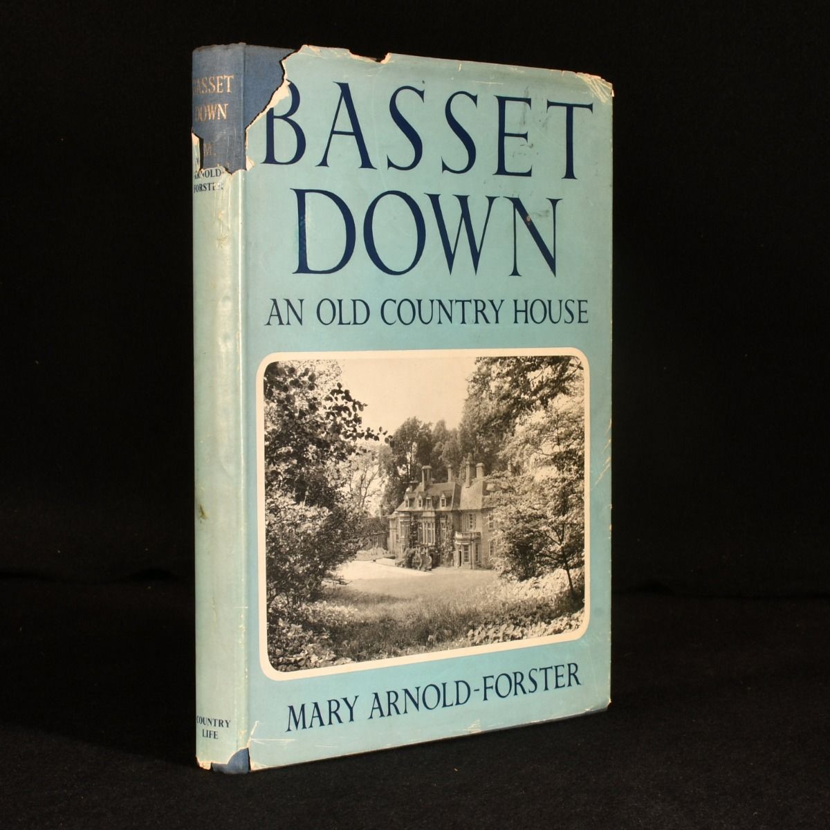 Mary Arnold-Forster; Charles Morgan - Basset Down: An Old Country House
