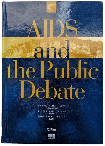 AIDS and the Public Debate.