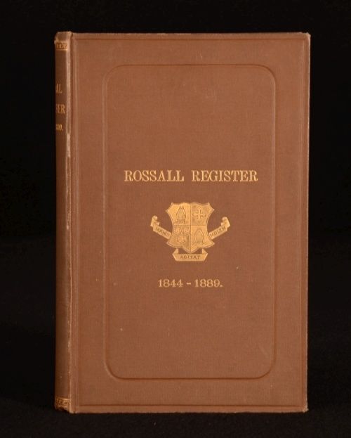 W. King (ed.) - The Rossall Register, 1844-1889
