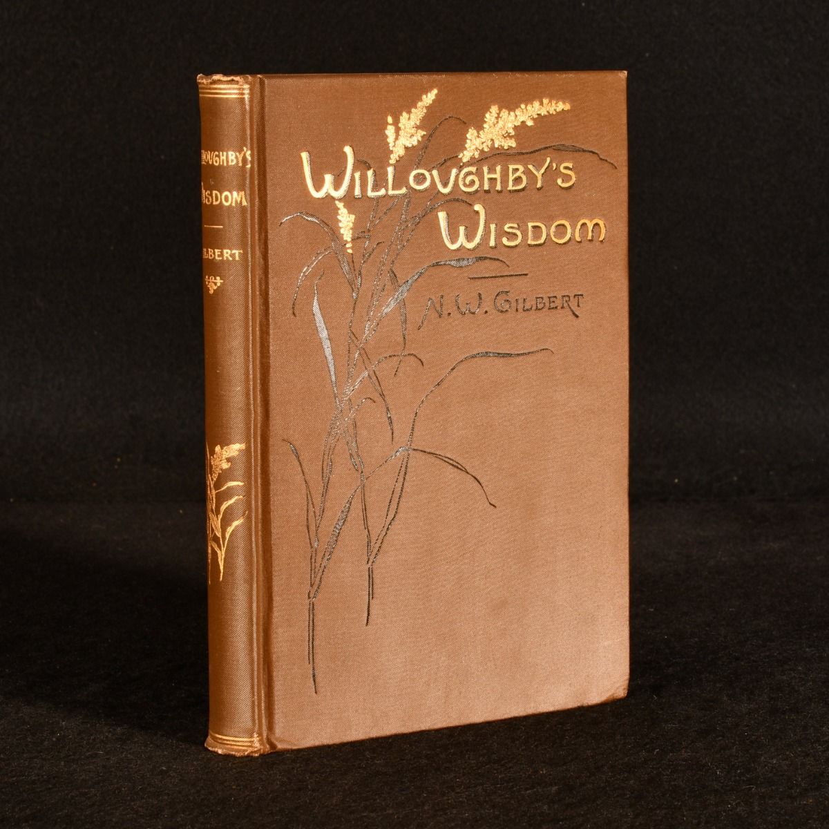 N. W. Gilbert - Willoughby&Apos;S Wisdom: A Story of New England Country Life in by-Gone Days