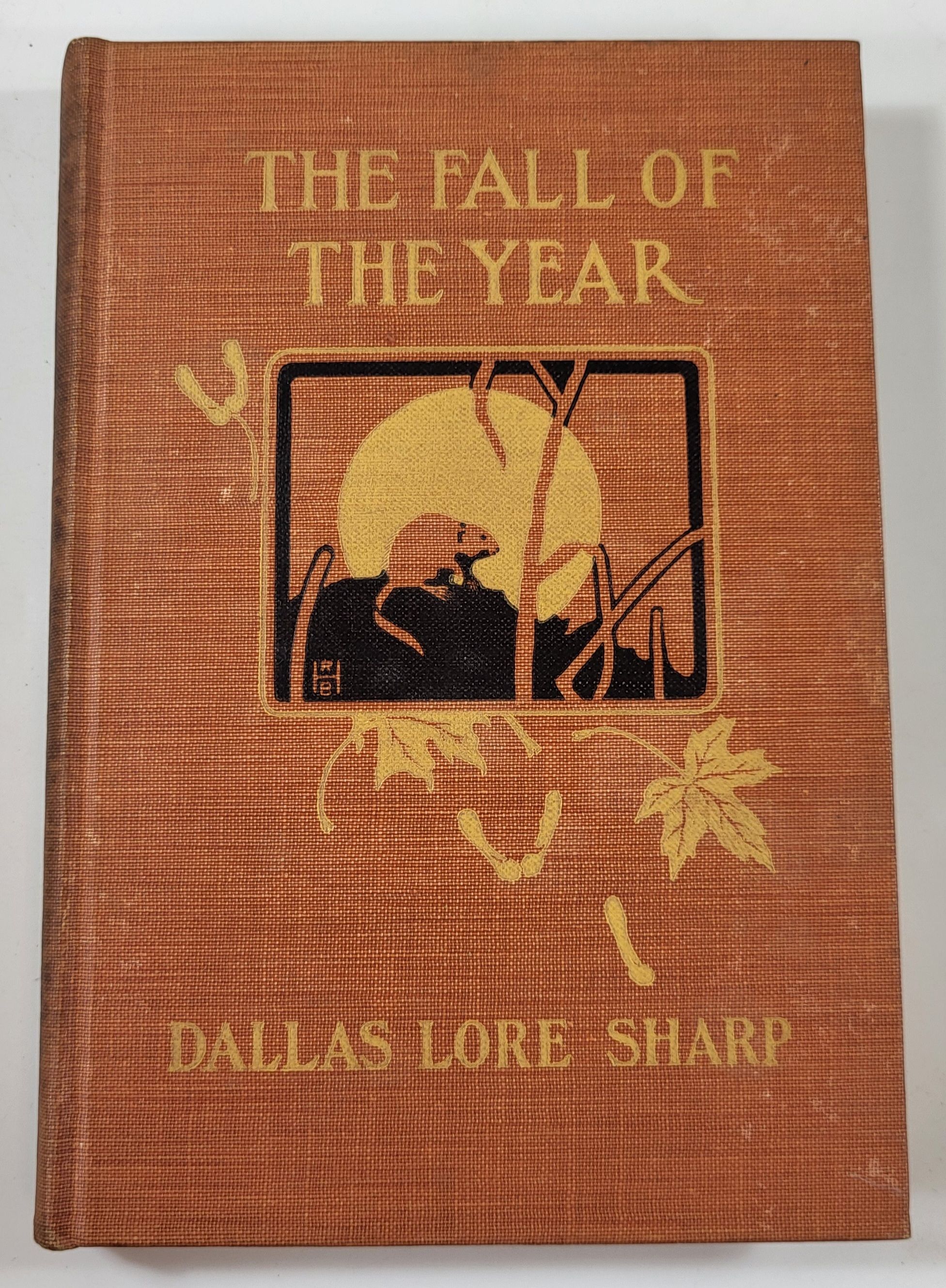 Image for The Fall of the Year. The Dallas Lore Sharp Nature Series The Fall of the Year. The Dallas Lore Sharp Nature Series