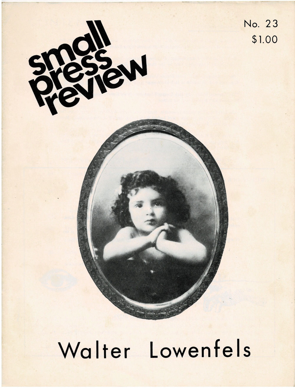 SMALL PRESS REVIEW NO. 23: WALTER LOWENFELS. (Volume 6, Number 2).
