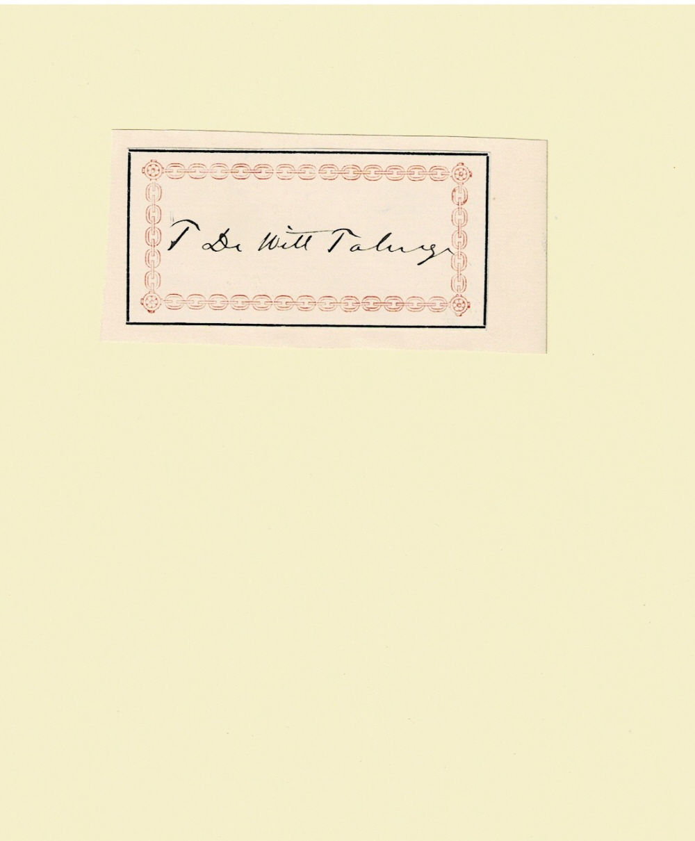 Image for AUTOGRAPH: Paper from an album SIGNED by THOMAS DE WITT TALMAGE. AUTOGRAPH: Paper from an album SIGNED by THOMAS DE WITT TALMAGE.
