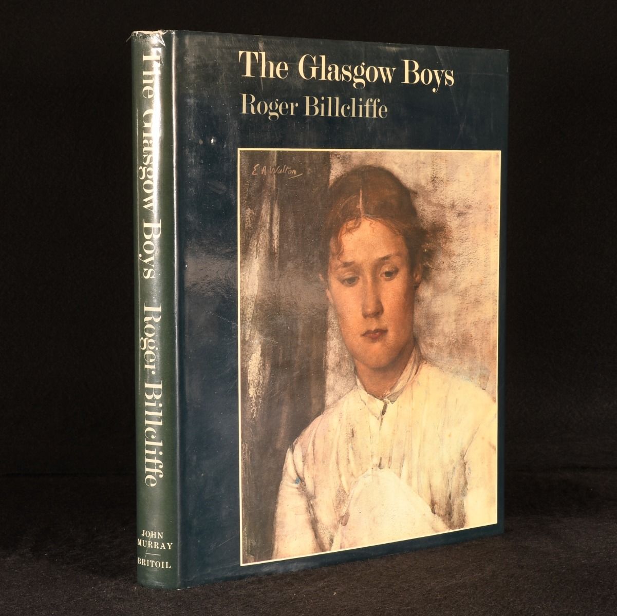 Roger Billcliffe - The Glasgow Boys: The Glasgow School of Painting 1875-1895