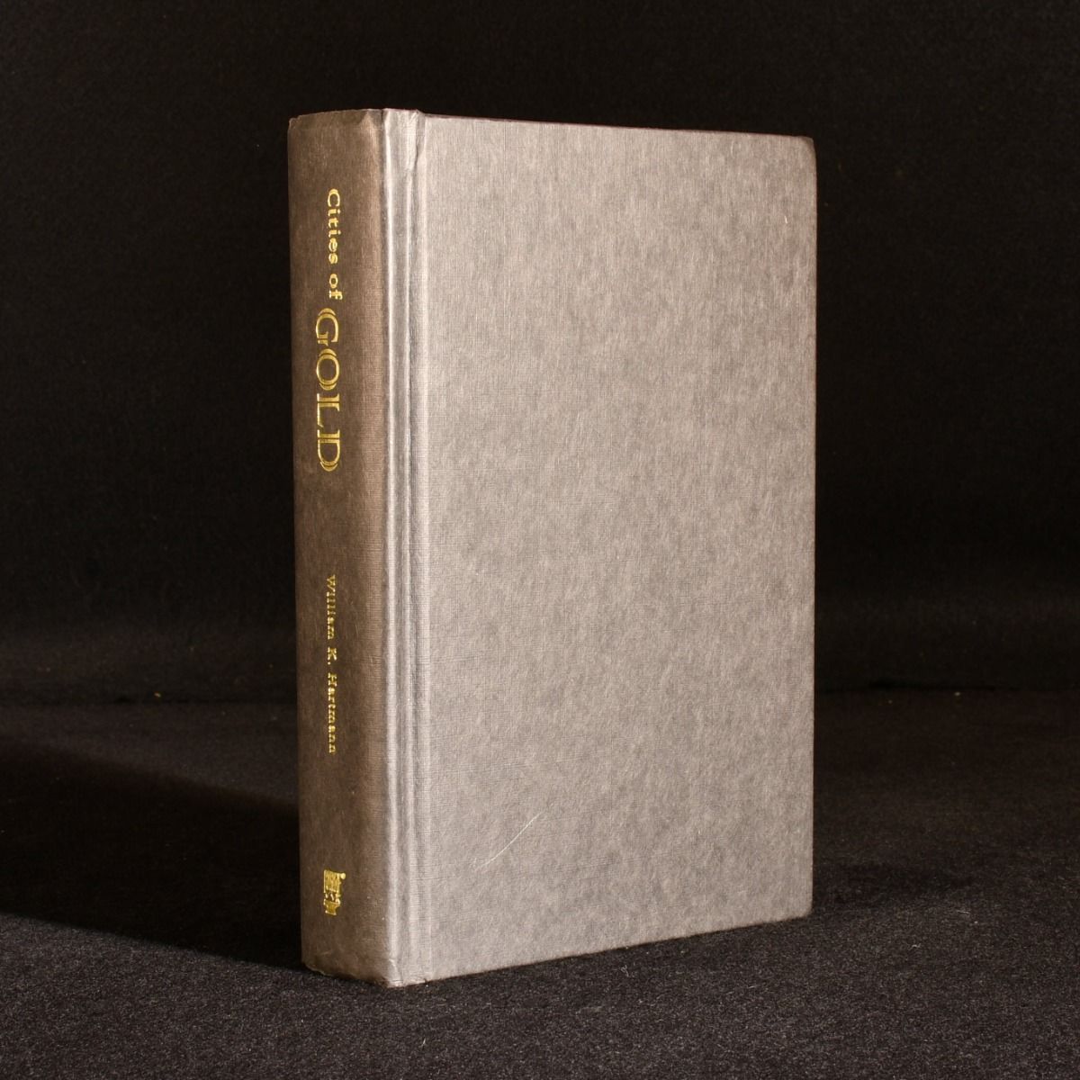 William K. Hartmann - Cities of Gold a Novel of the Ancient and Modern Southwest