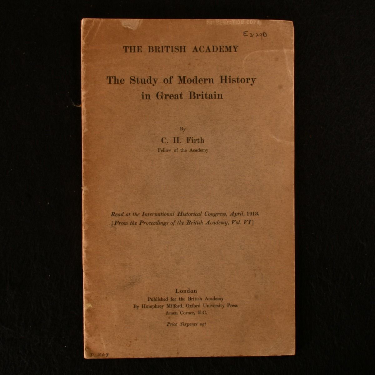 C. H. Firth - The British Academy: The Study of Modern History in Great Britain