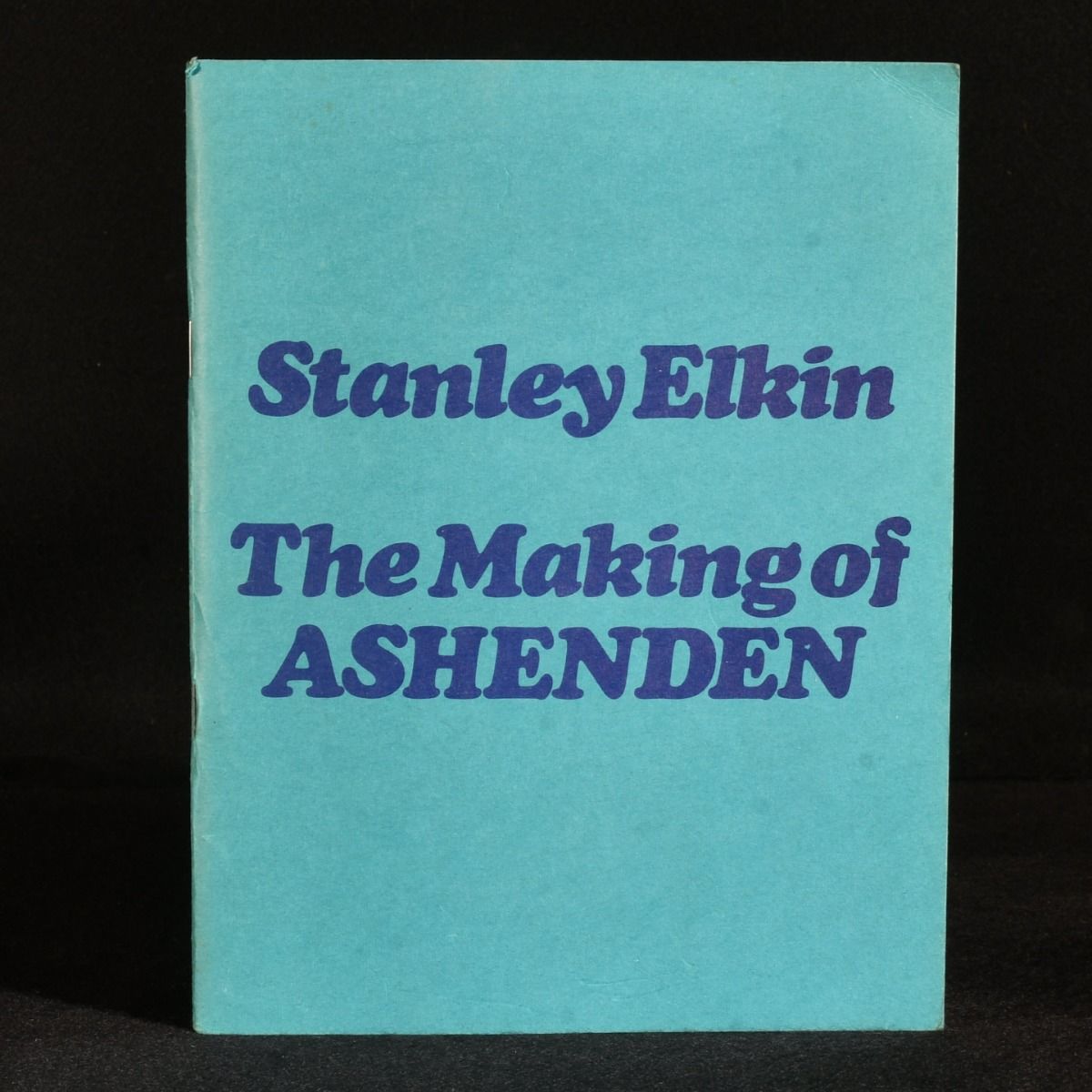 Stanley Elkin - The Making of Ashenden