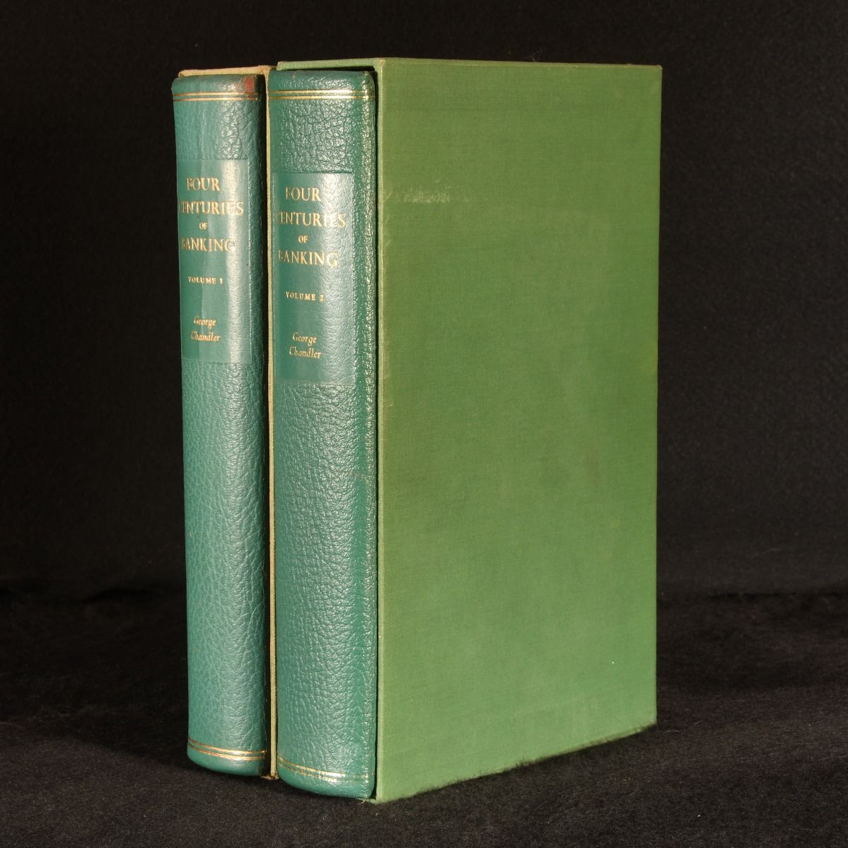 George Chandler - Four Centuries of Banking: As Illustrated by the Bankers, Customers and Staff Associated with the Constituent Banks of Martins Bank Limited