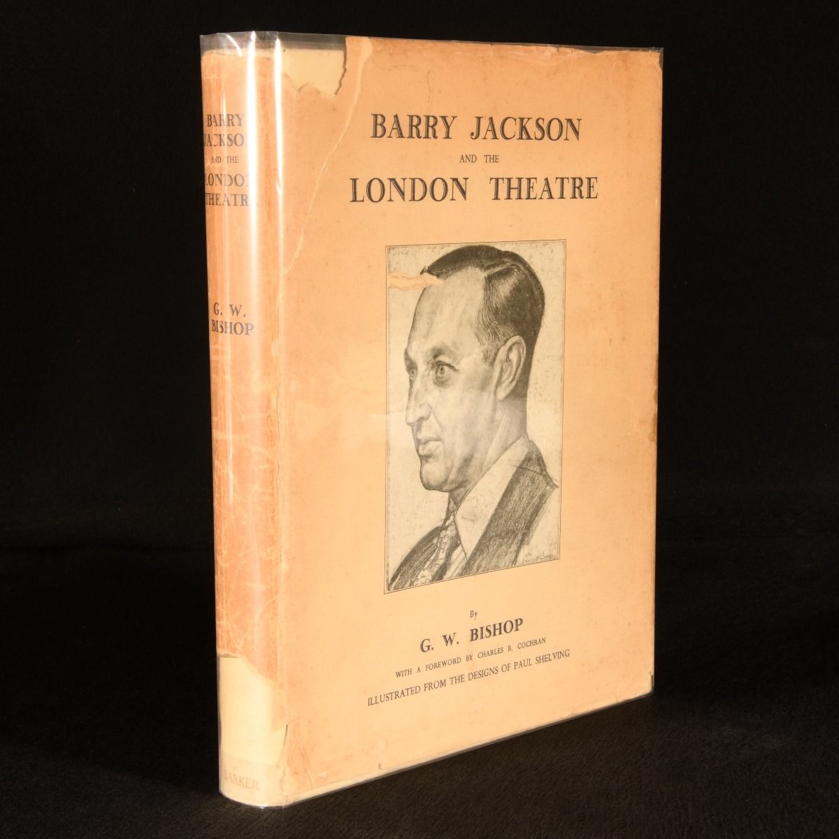 G. W. Bishop - Barry Jackson and the London Theatre
