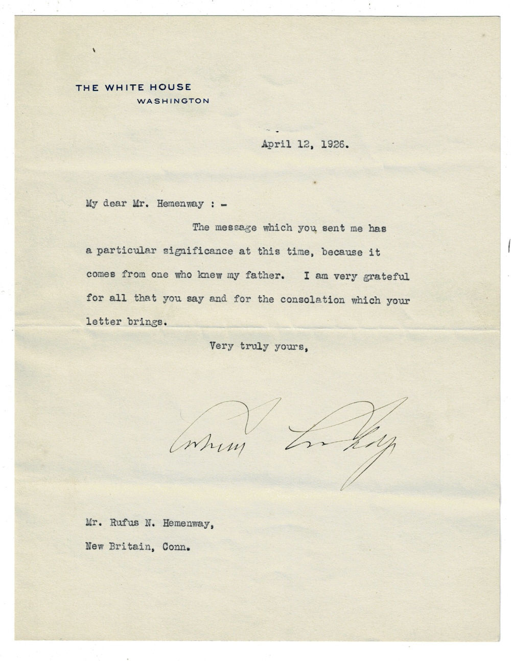 Image for TYPED LETTER SIGNED by CALVIN COOLIDGE as President of the United States, thanking his former schoolmate for his expressions of sympathy following the death of his father. TYPED LETTER SIGNED by CALVIN COOLIDGE as President of the United States, thanking his former schoolmate for his expressions of sympathy following the death of his father.