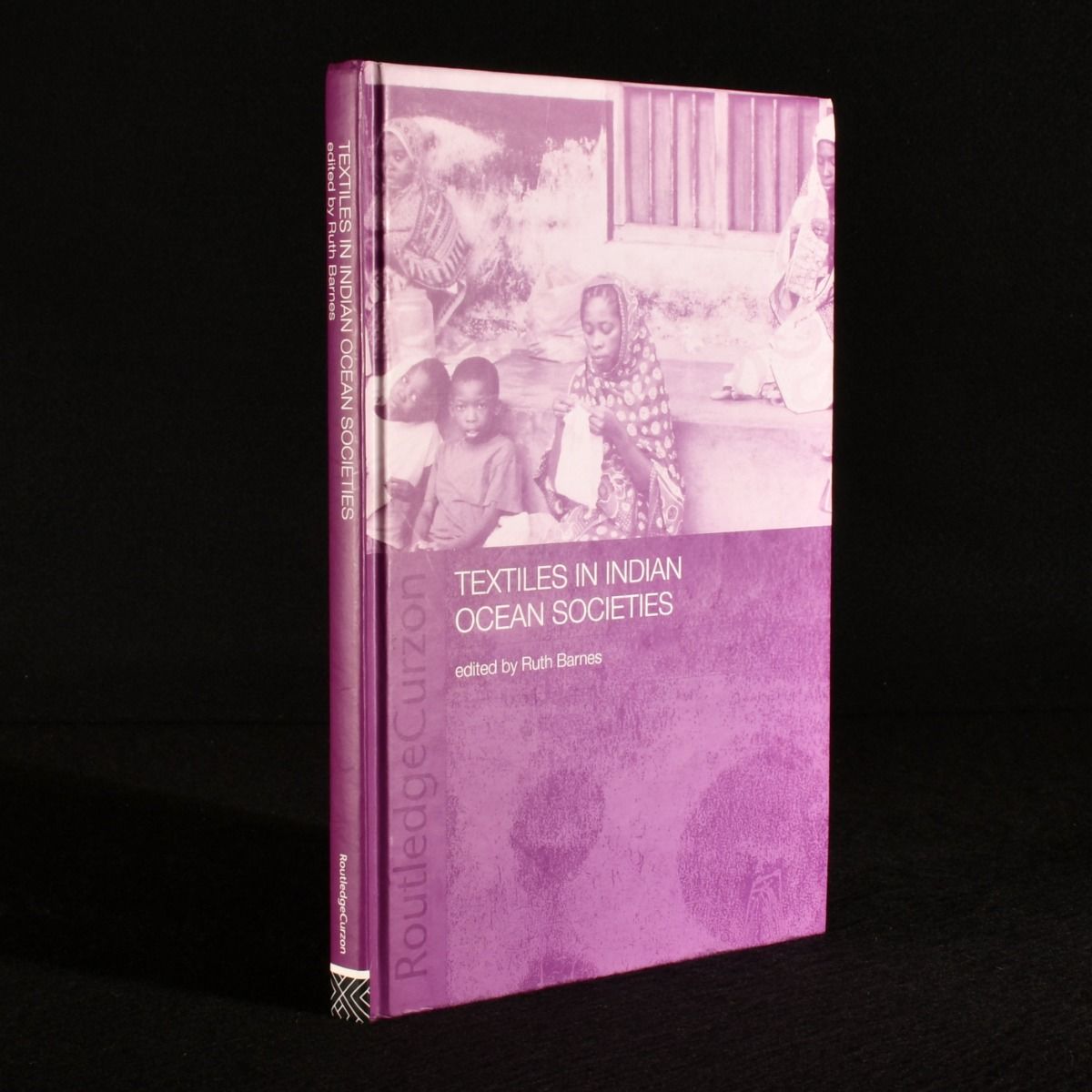 Ruth Barnes (Ed.); David Parkin Ed.) - Textiles in Indian Ocean Societies