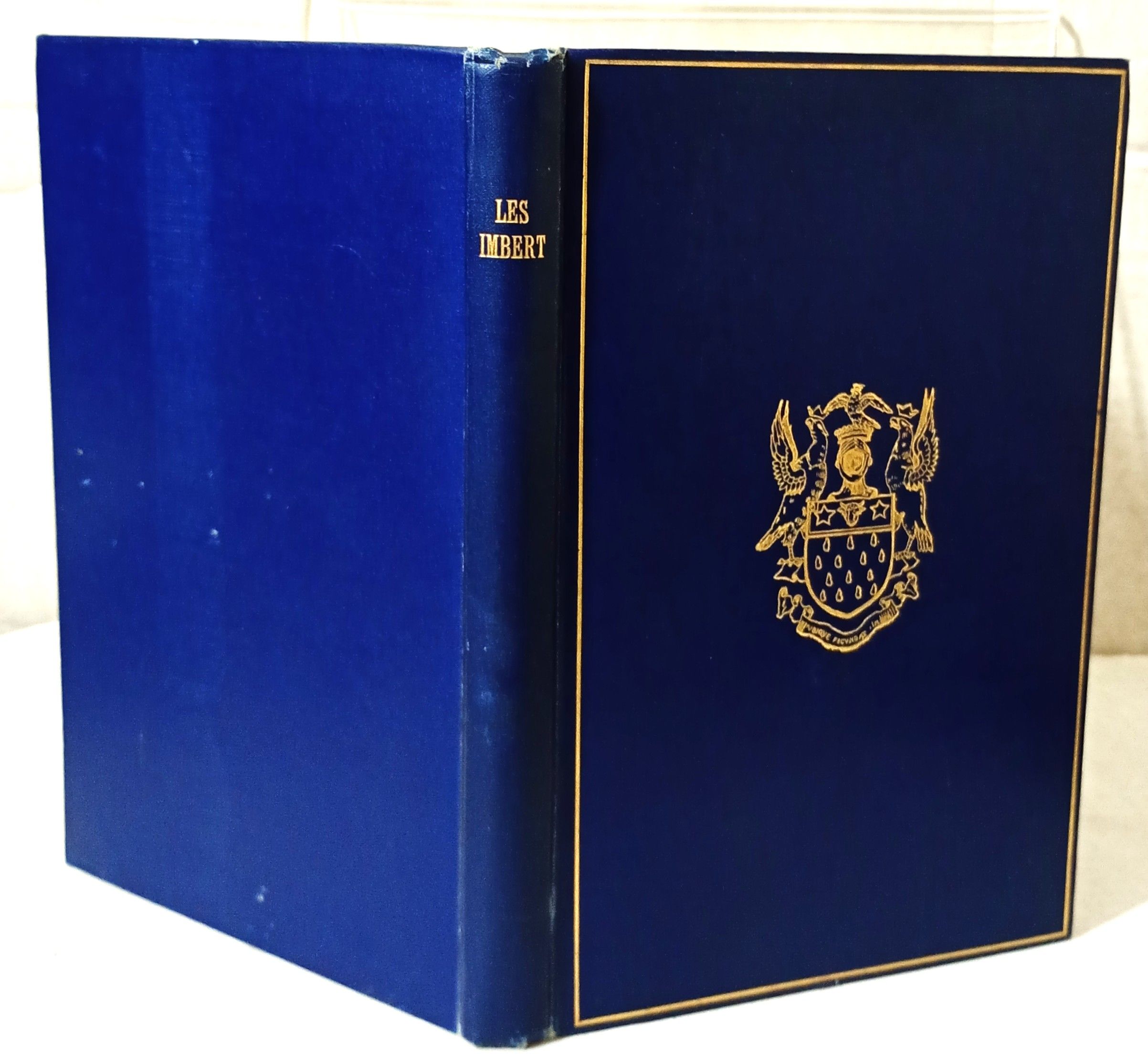 Les Imbert the Chronicle of an Ancient Family