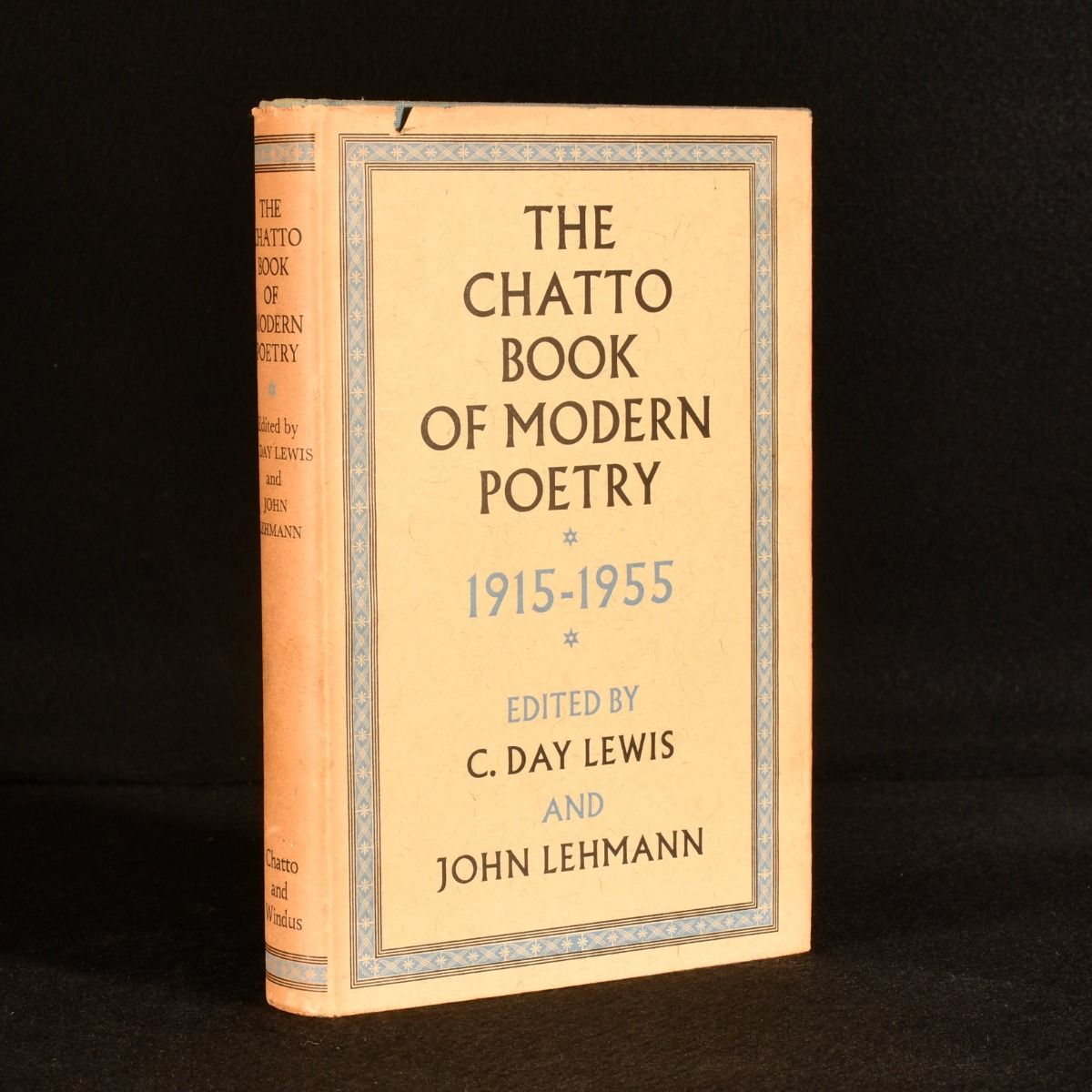 C. Day Lewis & John Lehmann [ed] T. S. Eliot - The Chatto Book of Modern Poetry 1915-1955