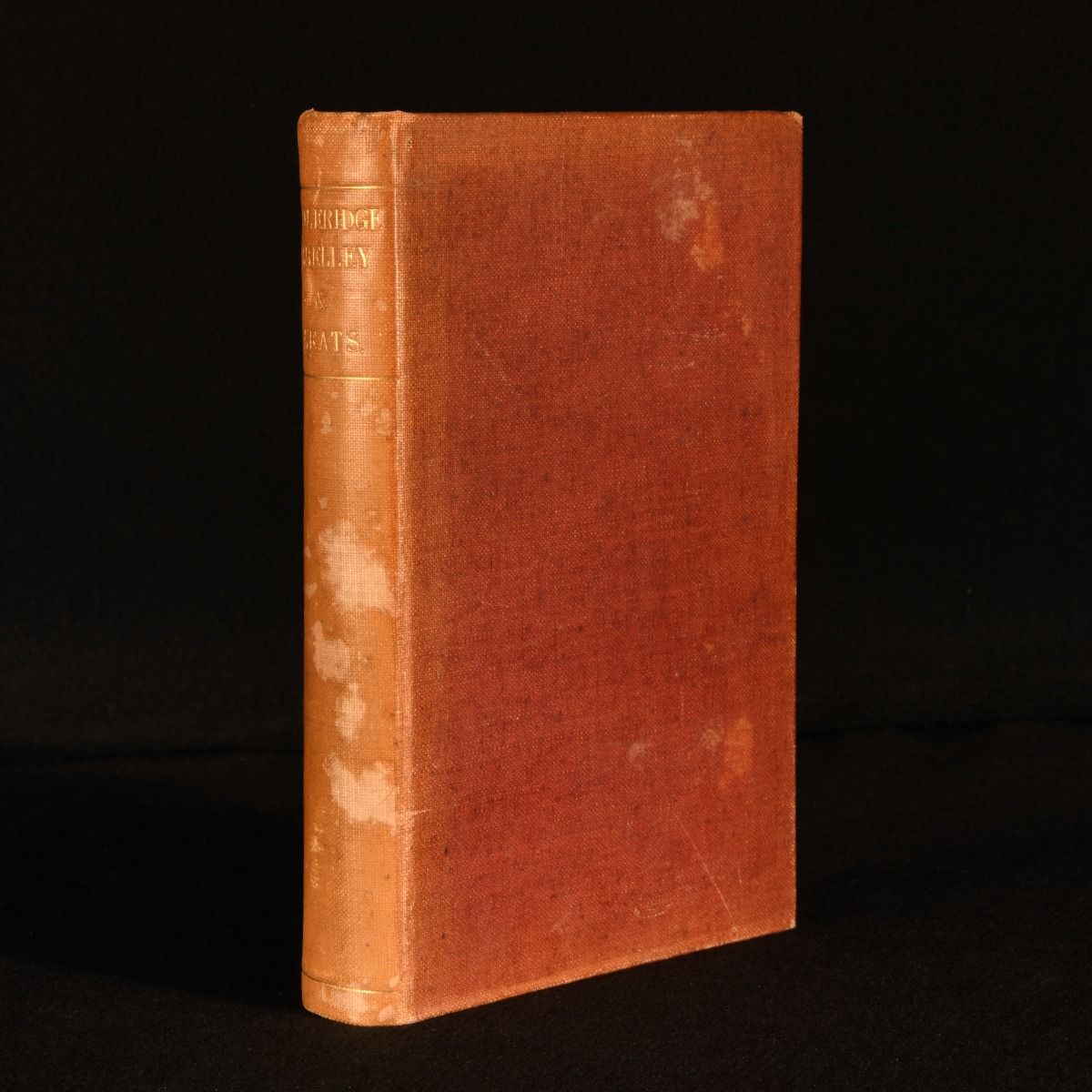 Samuel Taylor Coleridge; Percy Bysshe Shelley; John Keats - The Poetical Works of Coleridge, Shelley and Keats Complete in One Volume