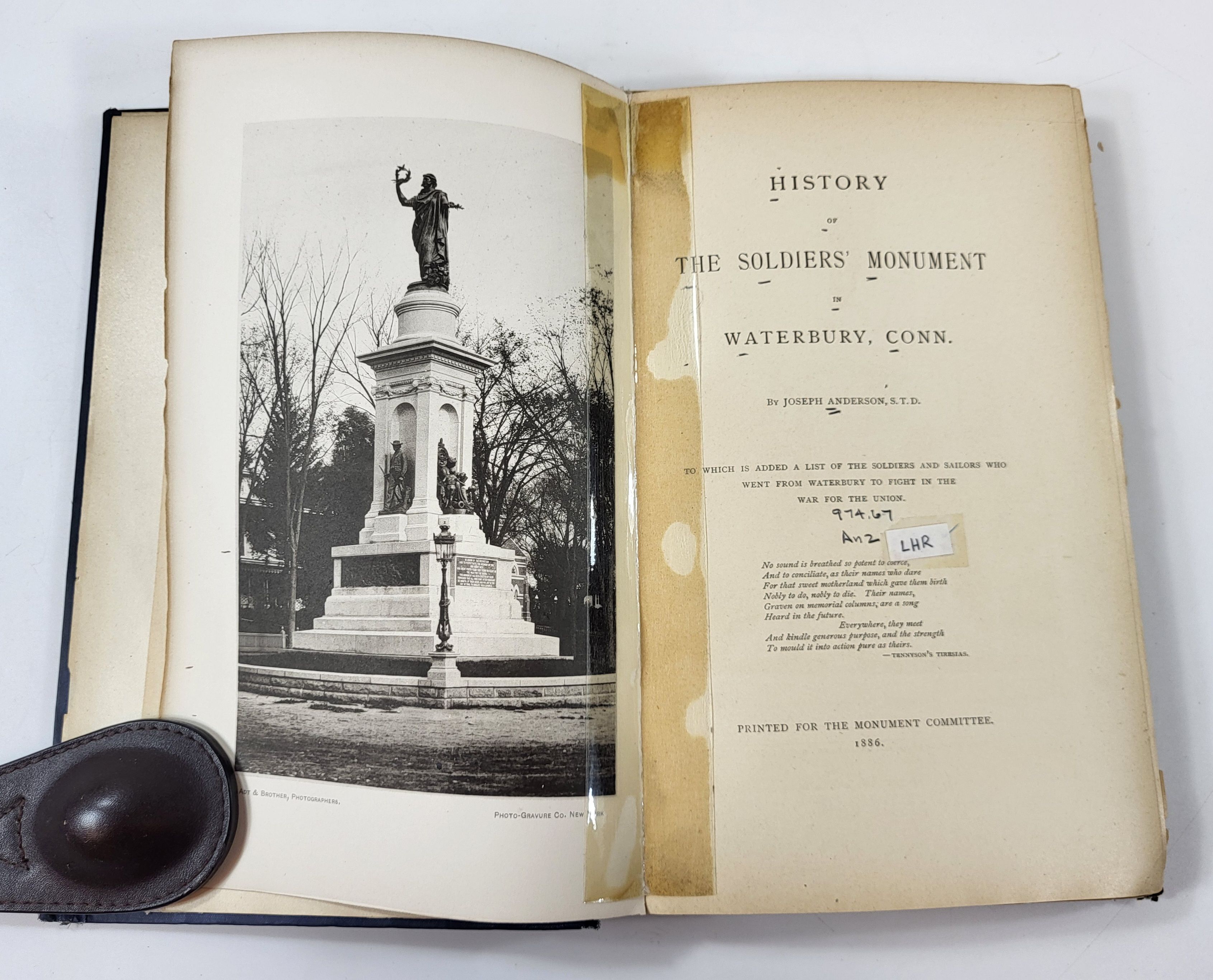 History of The Soldiers' Monument in Waterbury, Conn. To which is Added a List of the Soldiers and Sailors Who Went from Waterbury to Fight in the War for the Union