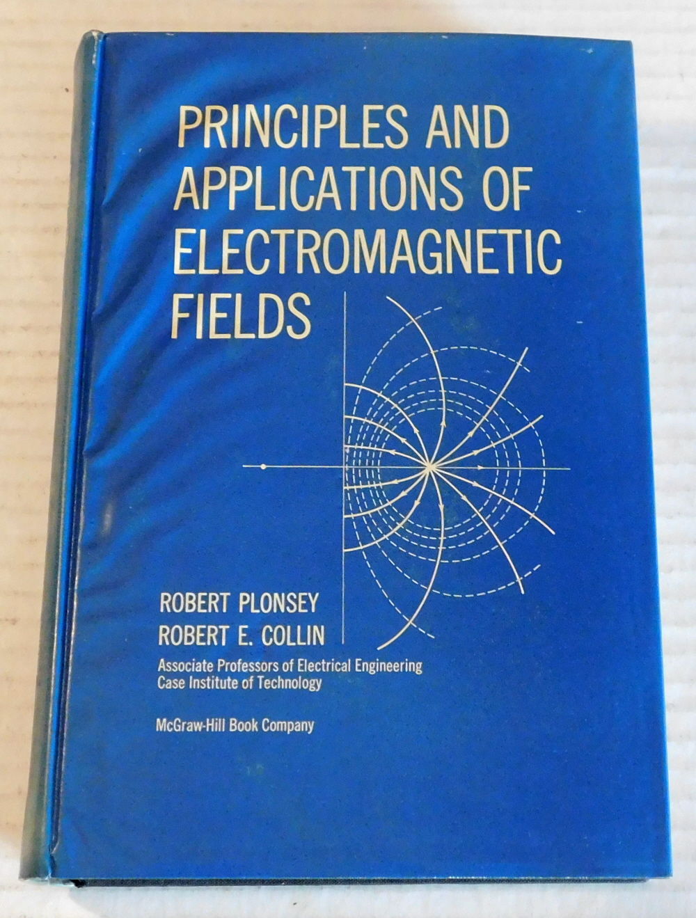 Image for PRINCIPLES AND APPLICATIONS OF ELECTROMAGNETIC FIELDS. PRINCIPLES AND APPLICATIONS OF ELECTROMAGNETIC FIELDS.