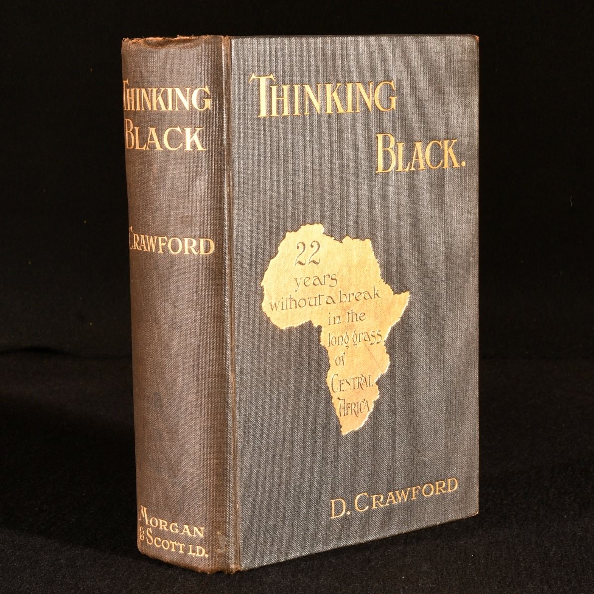 D. Crawford - Thinking Black: 22 Years without a Break in the Long Grass of Central Africa