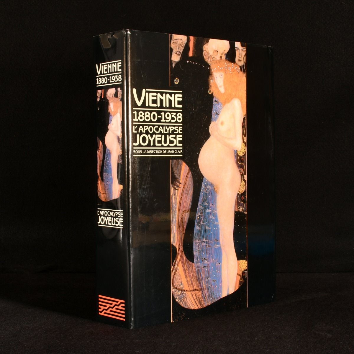 Jean Clair [editor] - Vienne 1880-1938 L&Apos;Apocalypse Joyeuse