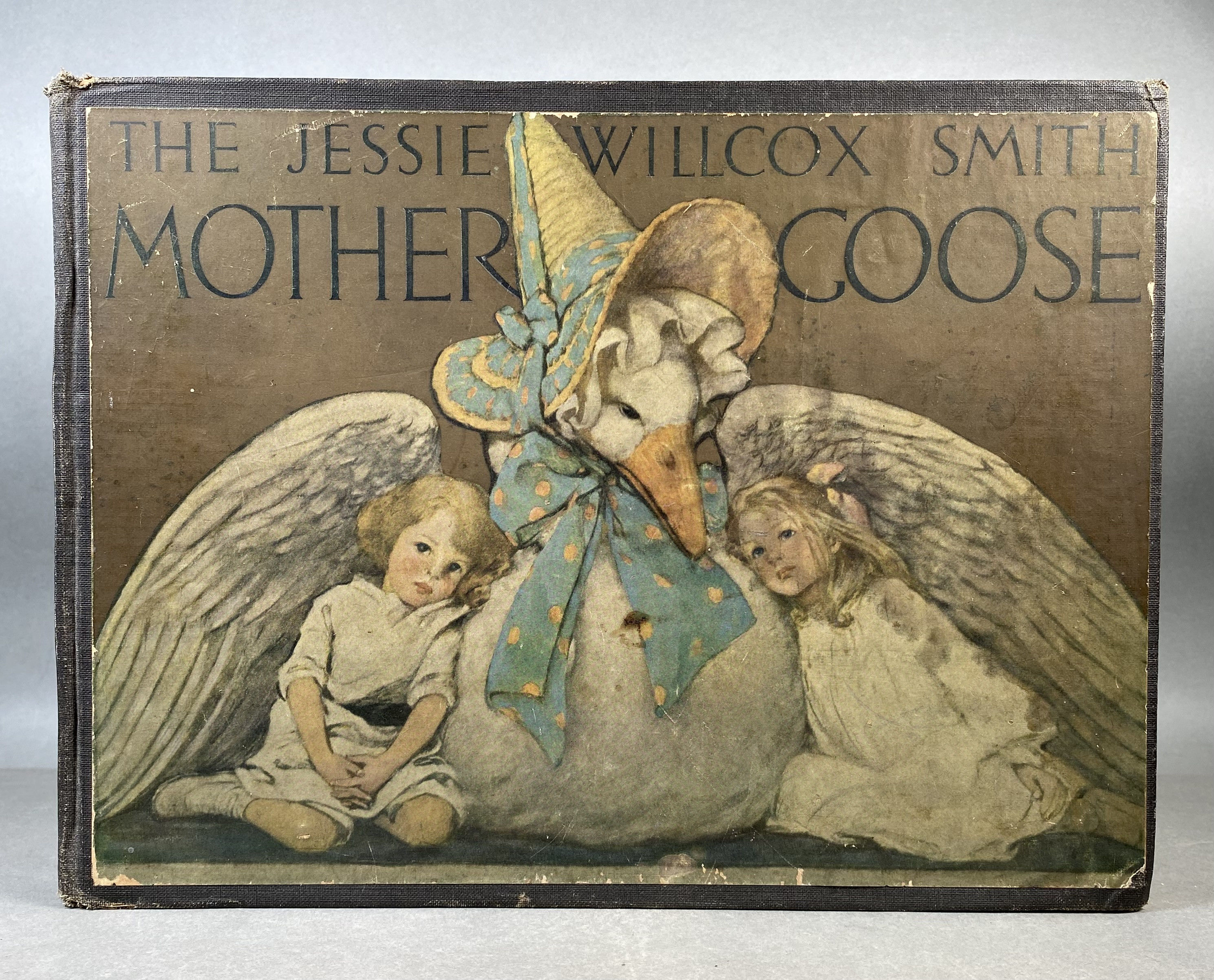 Image for The Jessie Willcox Smith Mother Goose; A Careful and Full Selection of the Rhymes The Jessie Willcox Smith Mother Goose; A Careful and Full Selection of the Rhymes