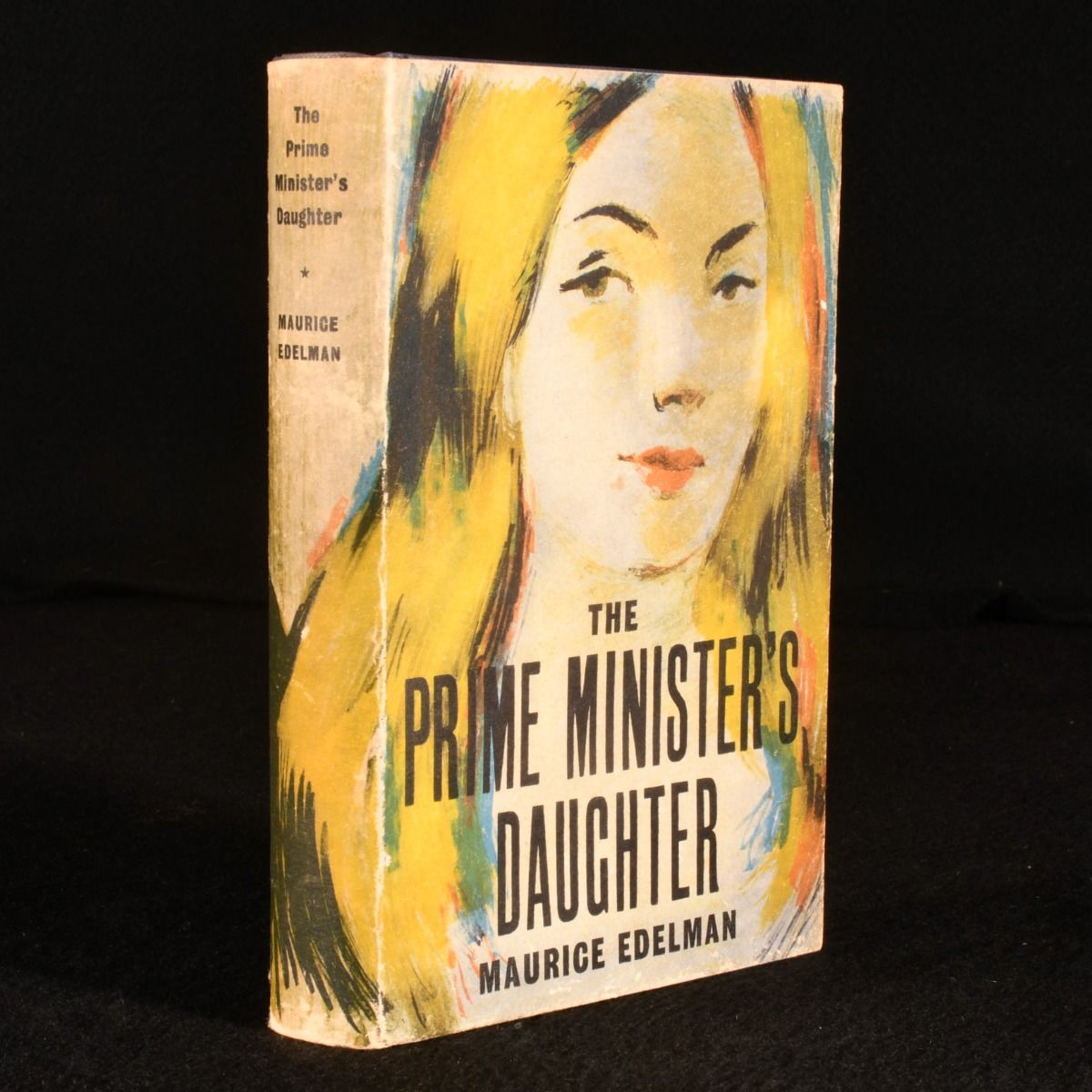 Maurice Edelman - The Prime Minister&Apos;S Daughter