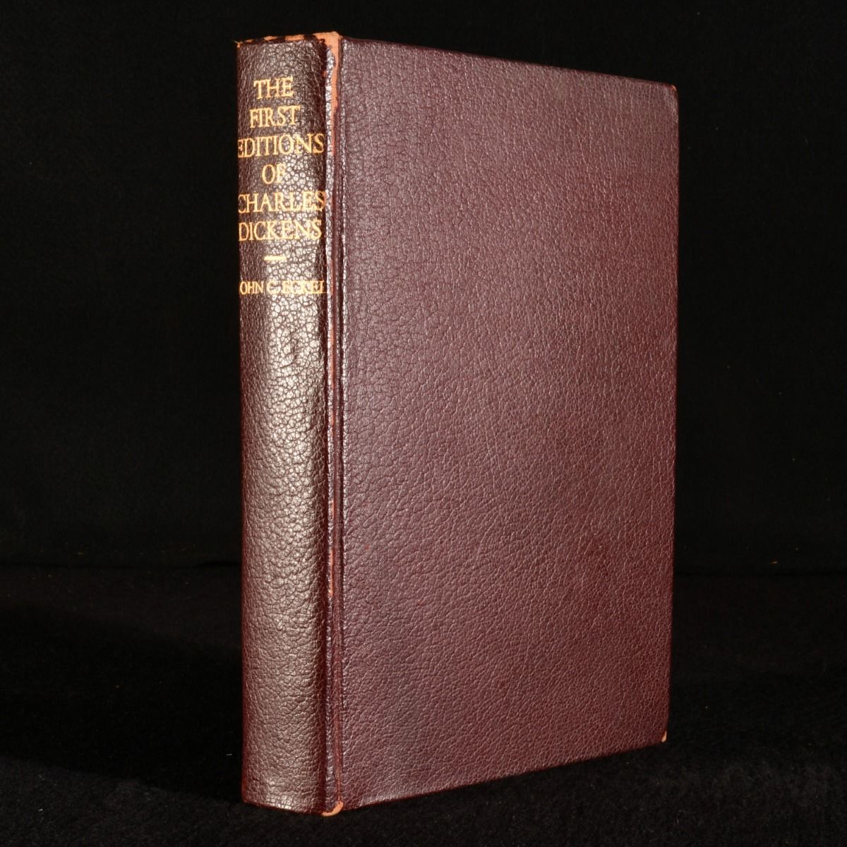 John C. Eckel - The First Editions of the Writings of Charles Dickens