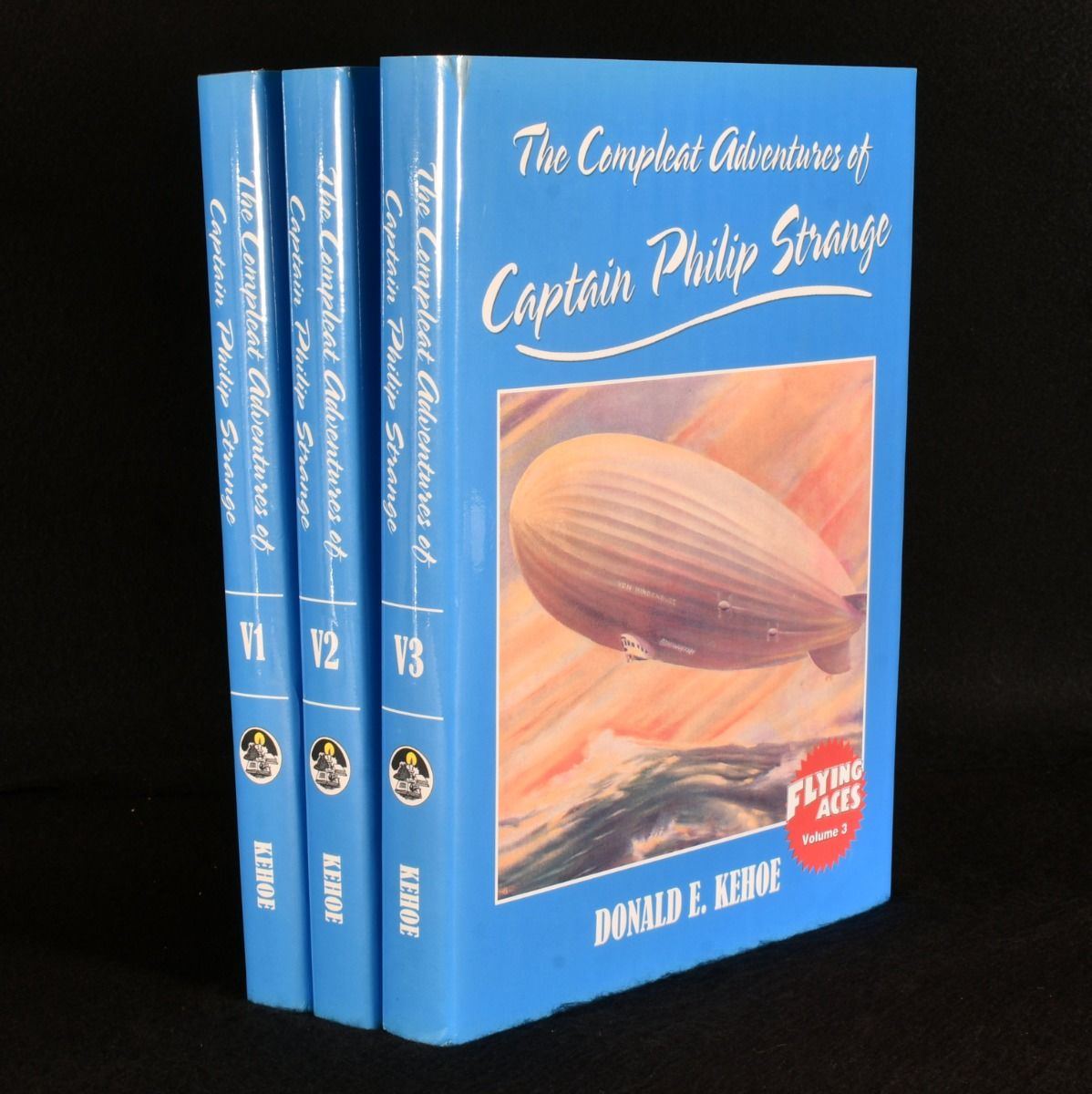 Donald E. Kehoe - The Compleat Adventures of Captain Philip Strange in Flying Aces Volume 1 - Volume 3