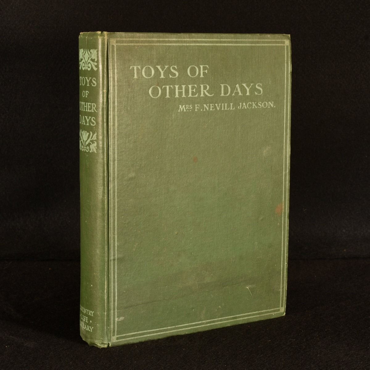Mrs. F. Nevill Jackson - Toys of Other Days