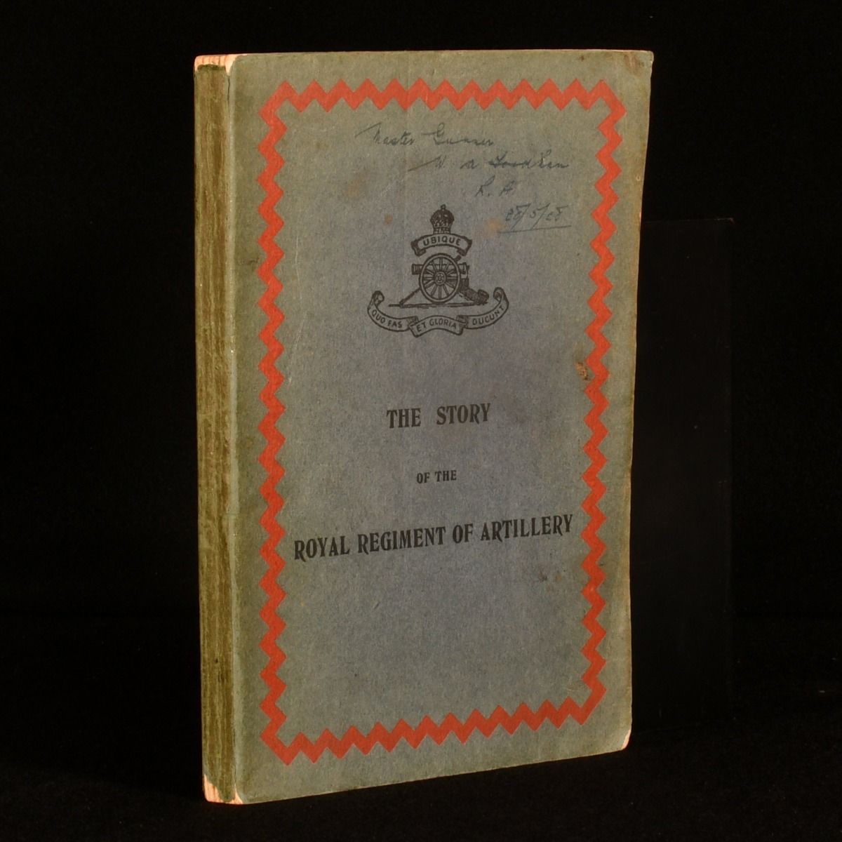 C. A. L Graham - The Story of the Royal Regiment of Artillery