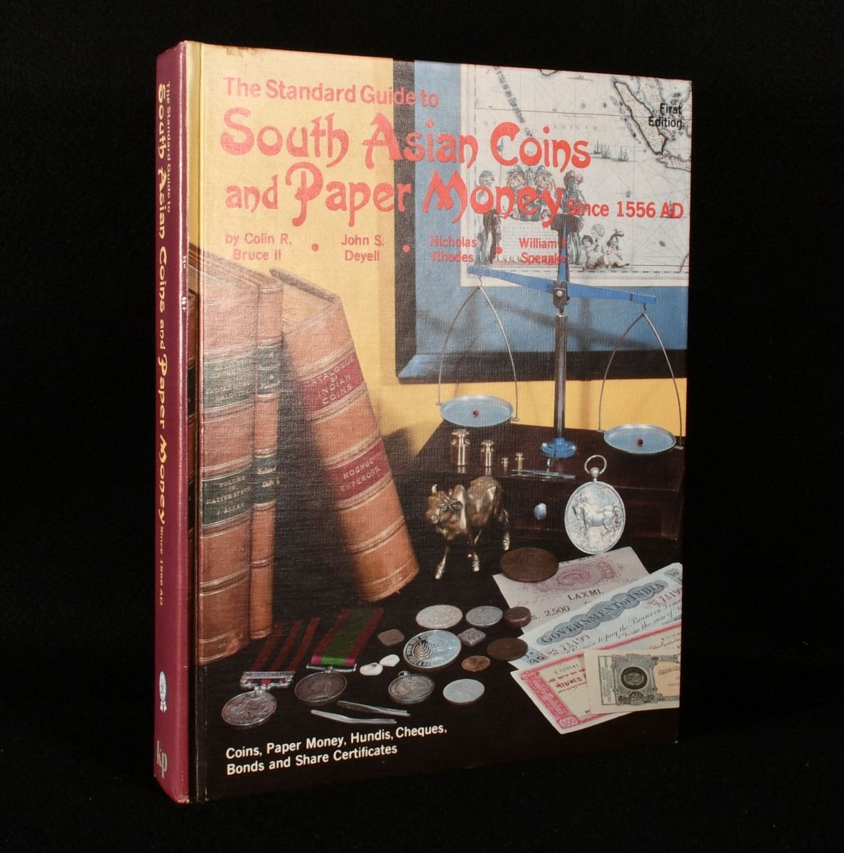 Colin R. Bruce II - The Standard Guide to South Asian Coins and Paper Money Since 1556 Ad