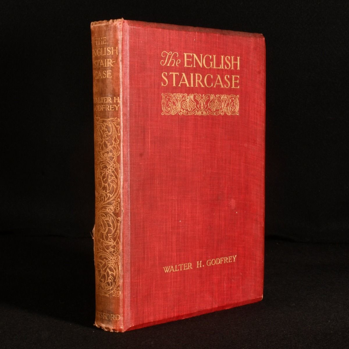 Walter H. Godfrey - The English Staircase an Historical Account of Its Characteristic Types to the End of the Xviiith Century