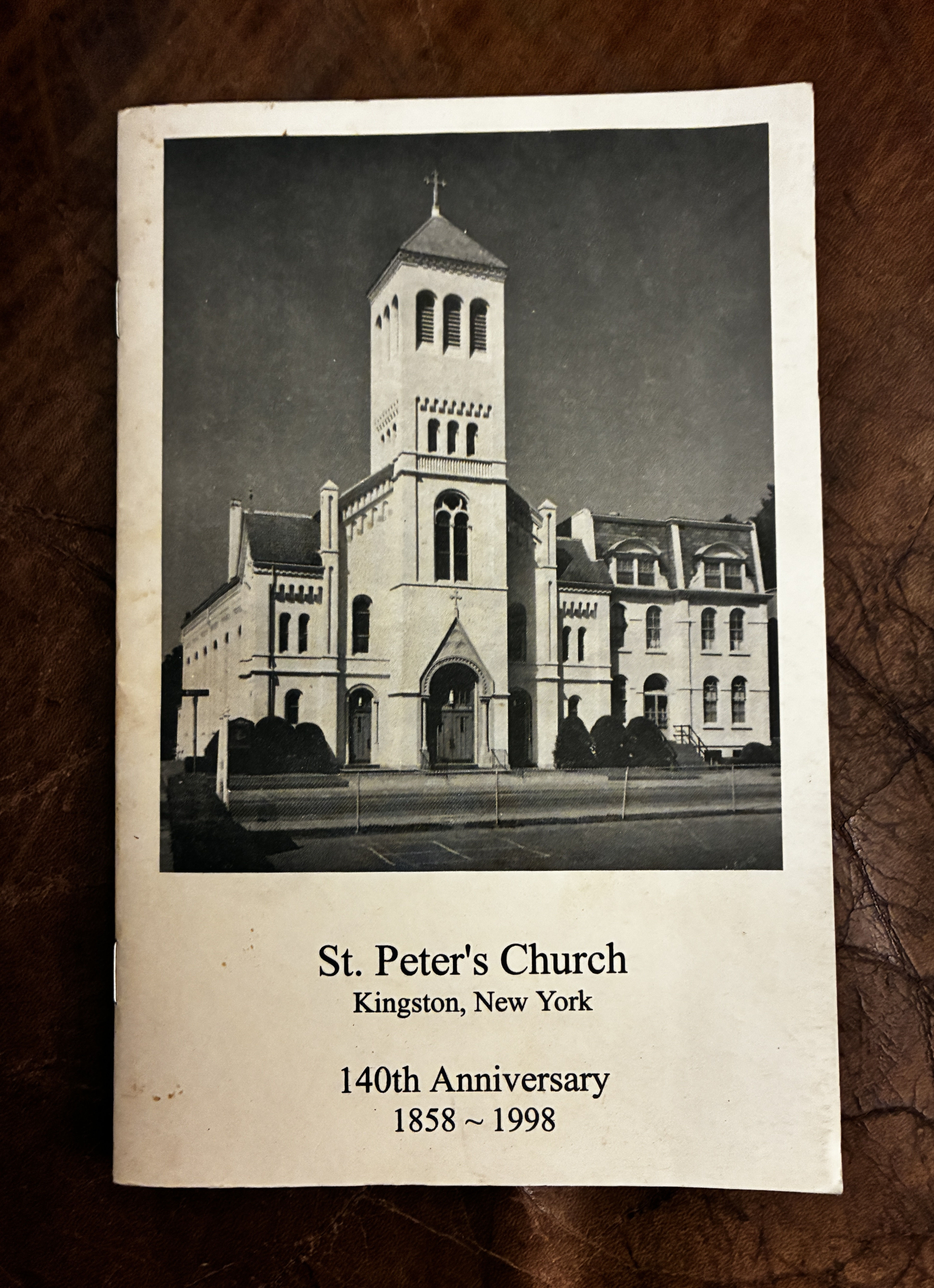 St. Peter's Church Kingston, New York 140th Anniversary