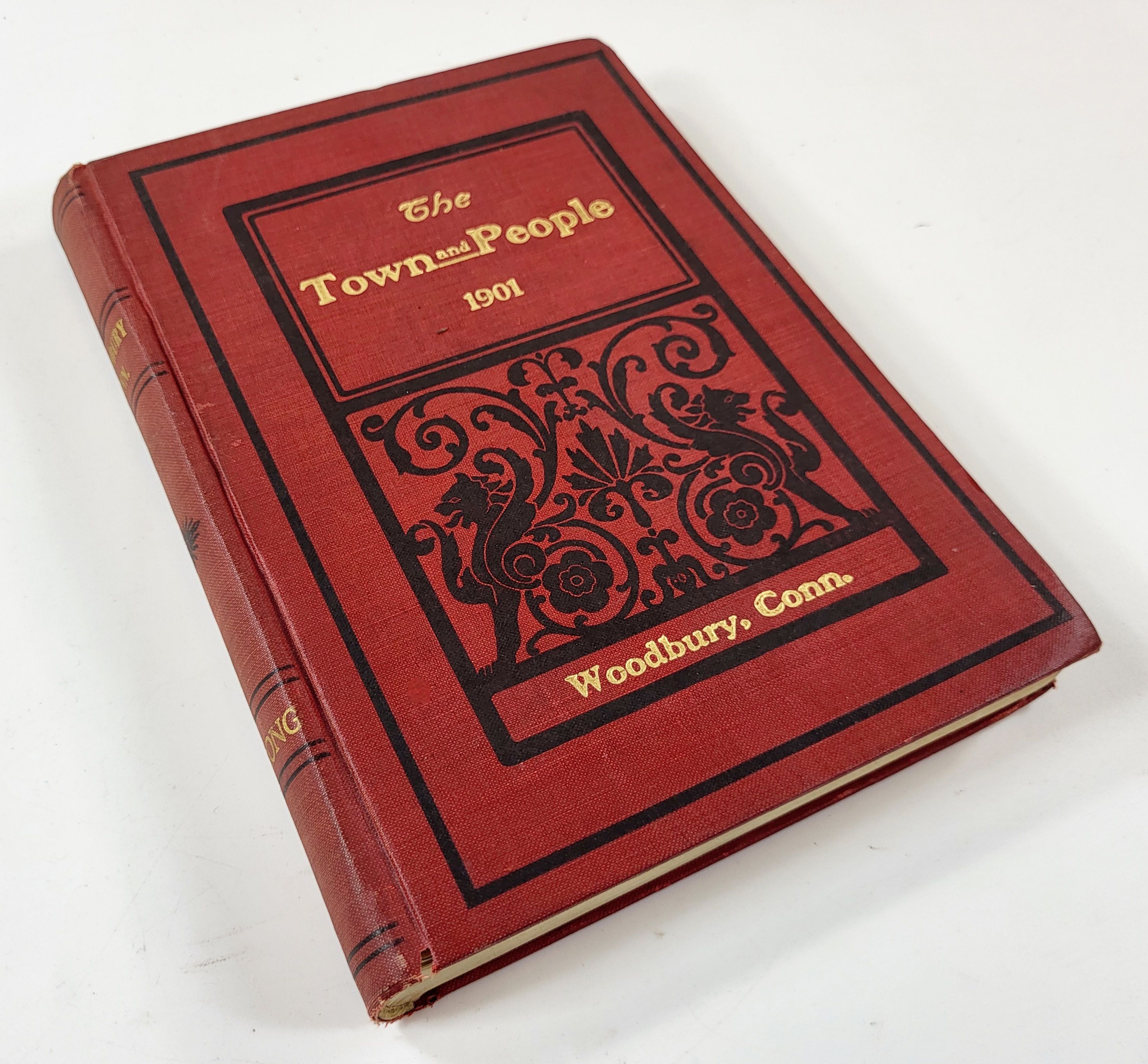 The Town and People. Woodbury, Connecticut. A Chronological Compilation of Contributed Writings from Present and Past Residents of the Town.