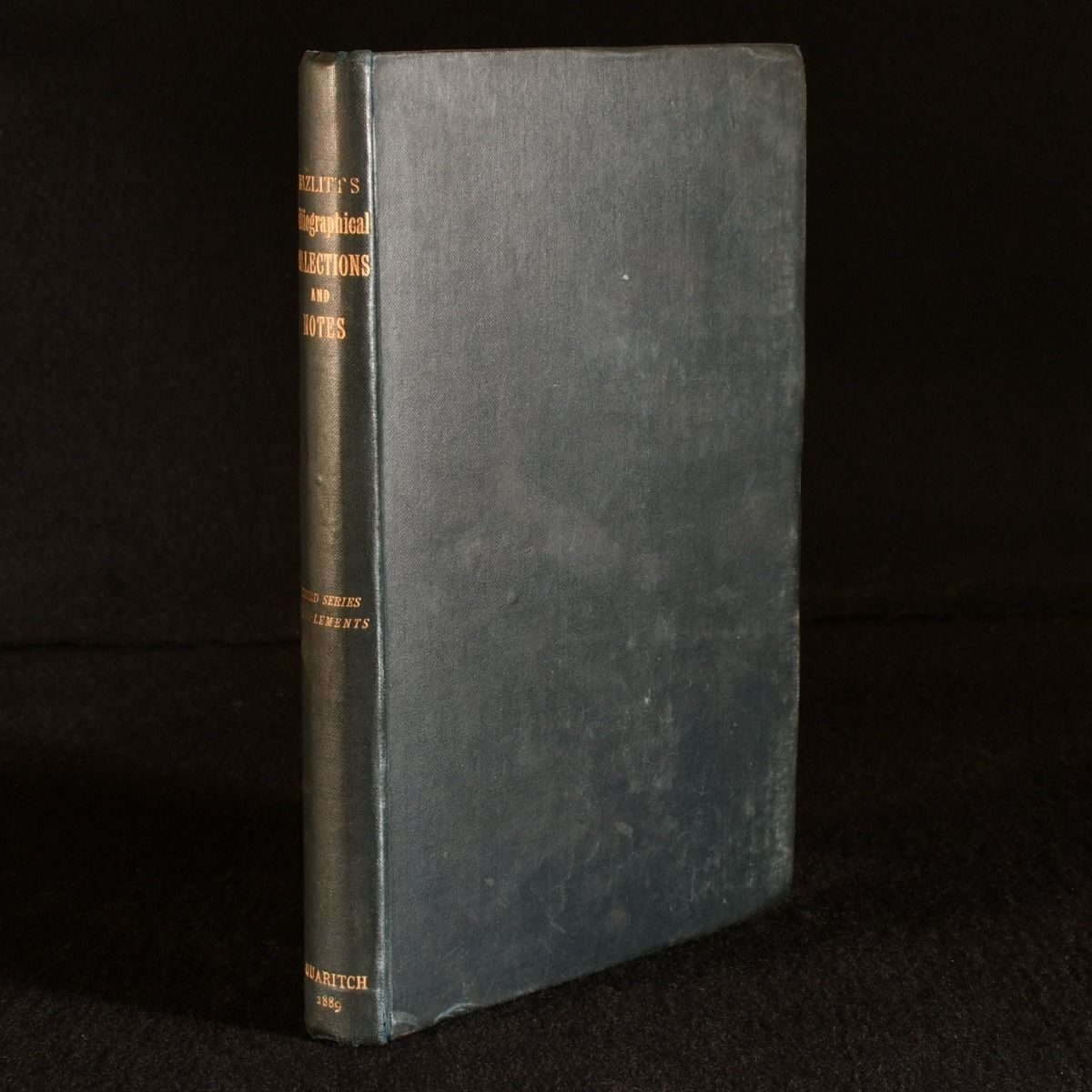 W. Carew Hazlitt - Supplements to the Third and Final Series of Bibliographical Collections and Notes