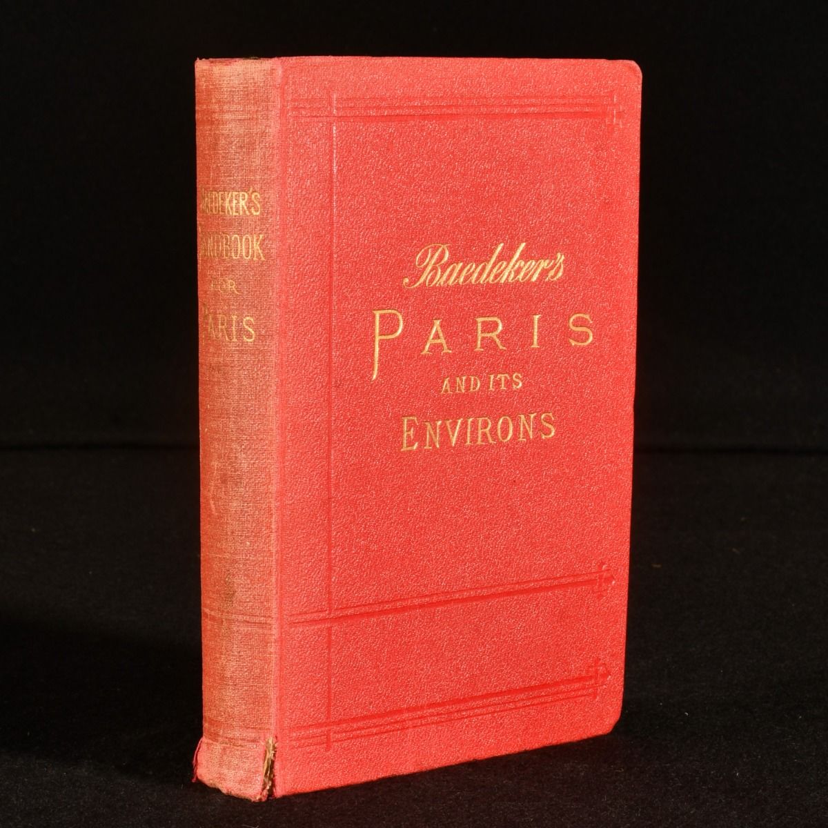 Karl Baedeker - Paris and Environs with Routes from London to Paris