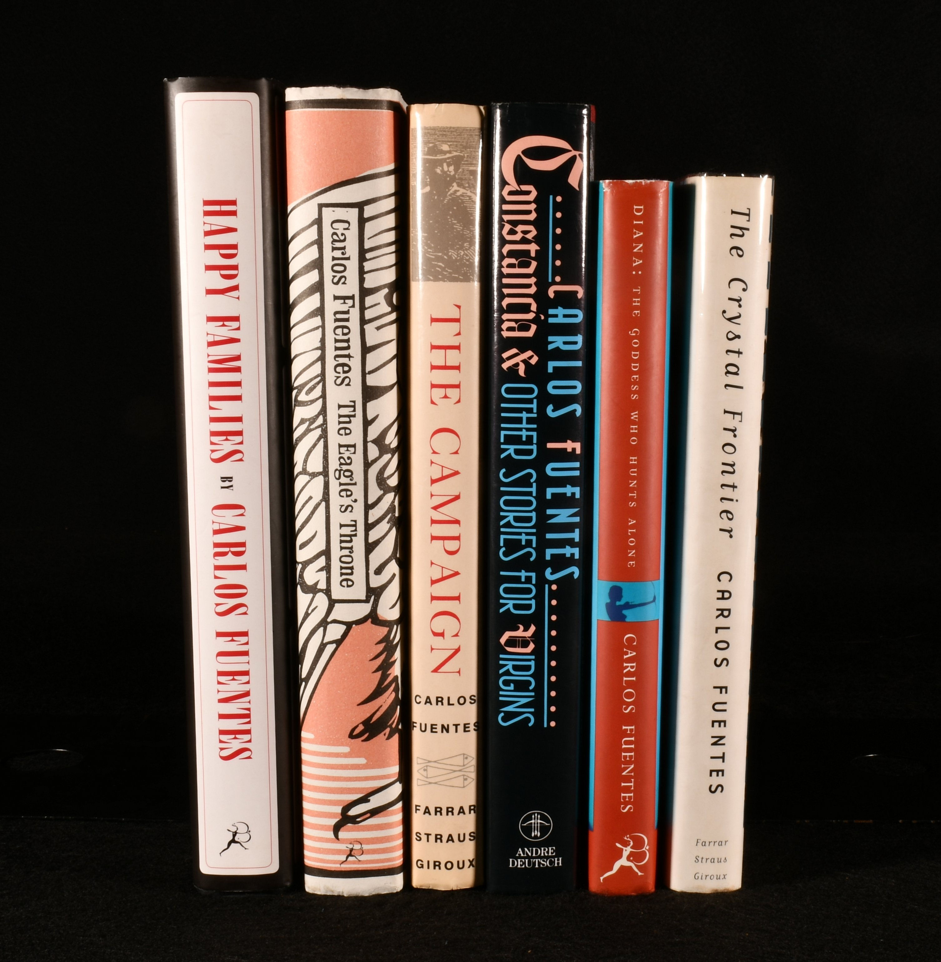 Carlos Fuentes - Diana the Goddess Who Hunts Alone [with] the Crystal Frontier a Novel in Nine Stories [with] the Campaign [with] Happy Families [with] Constancia and Other Stories for Virgins