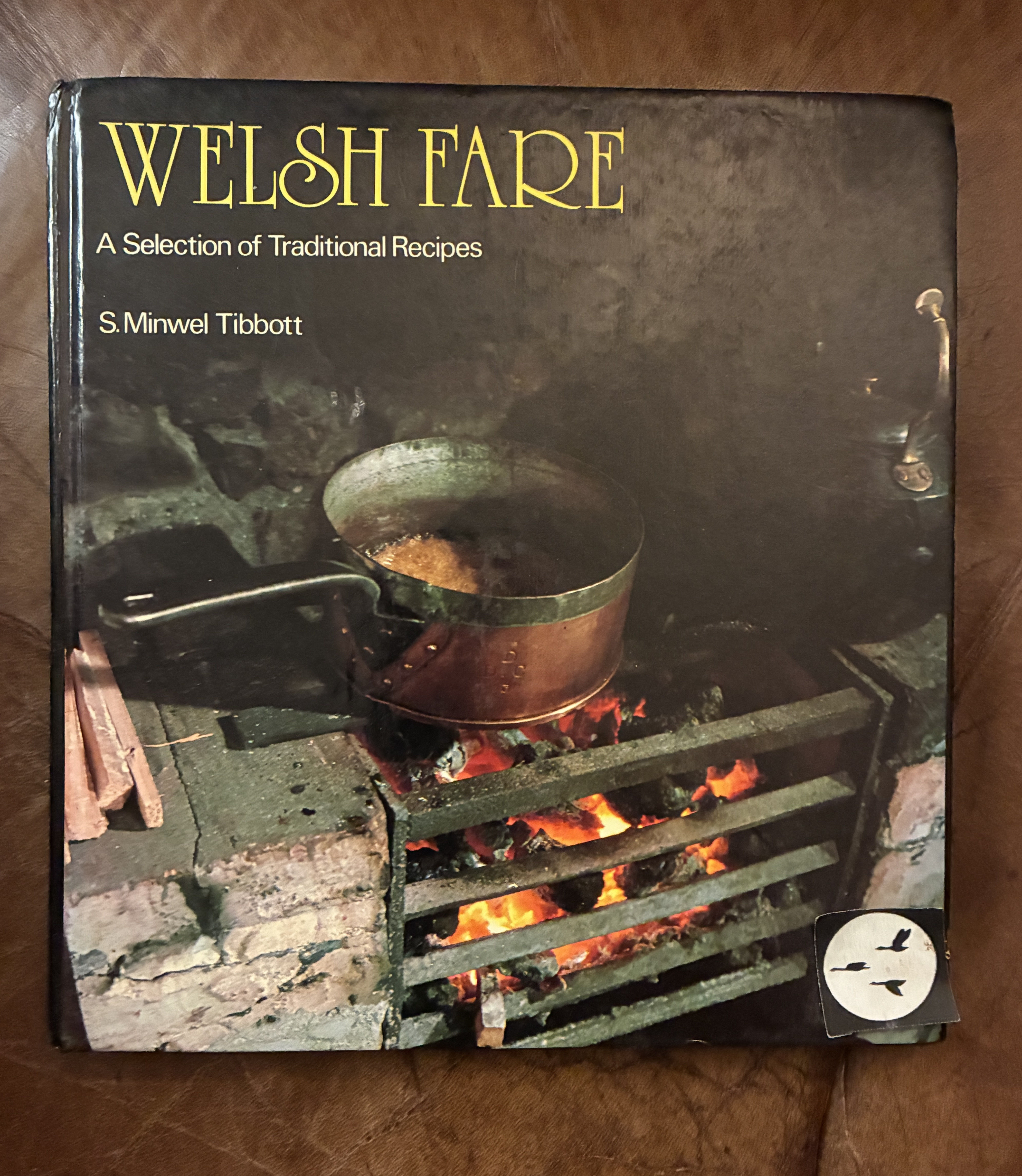 Welsh Fare: A Selection of Traditional Recipes