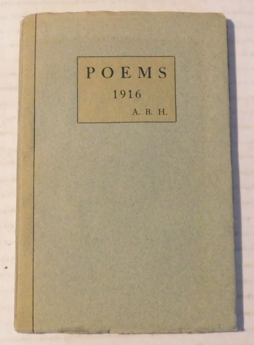 POEMS 1916. [INSCRIBED & SIGNED by ANNIE BEATRICE HICKSON].