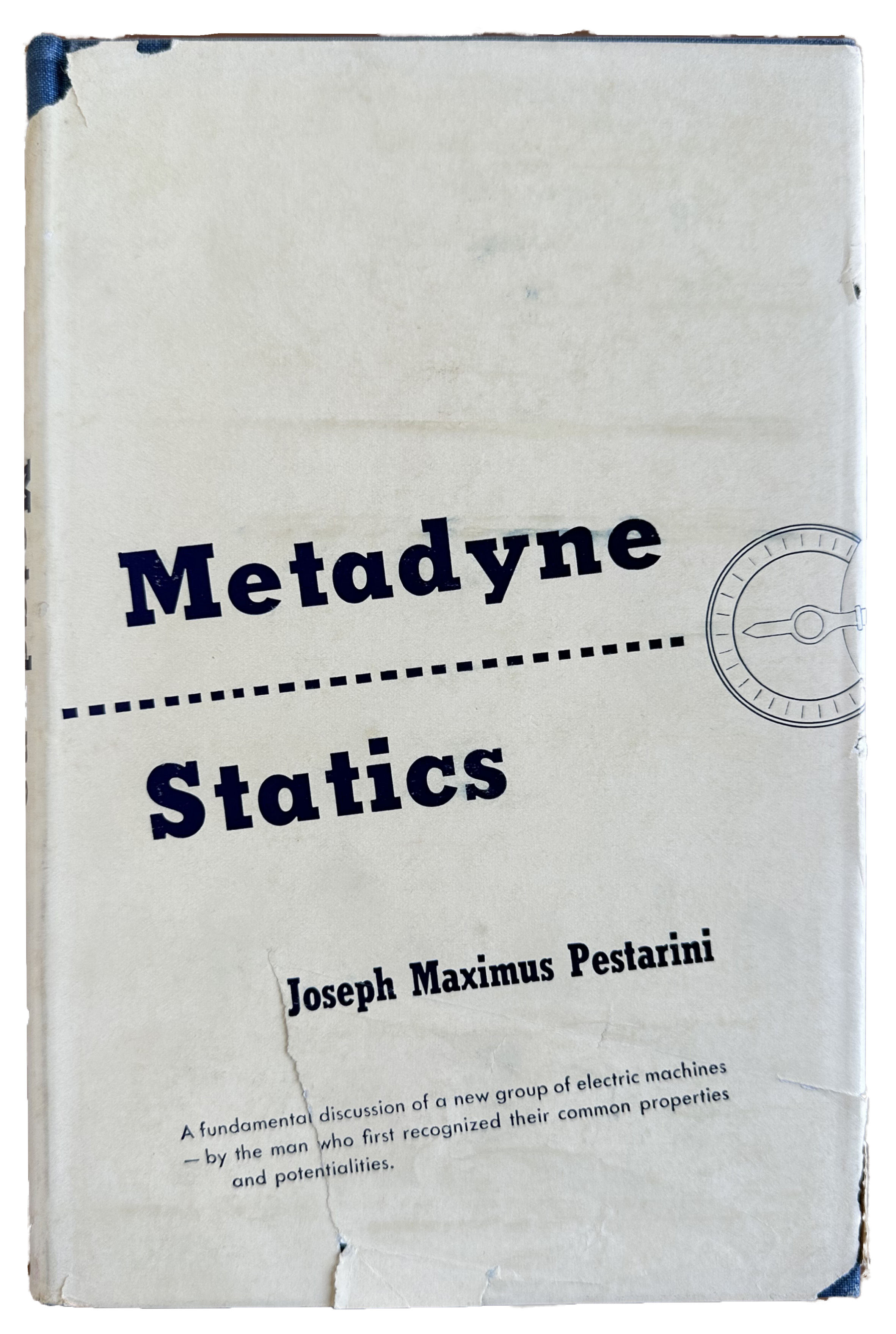 Metadyne Statics.