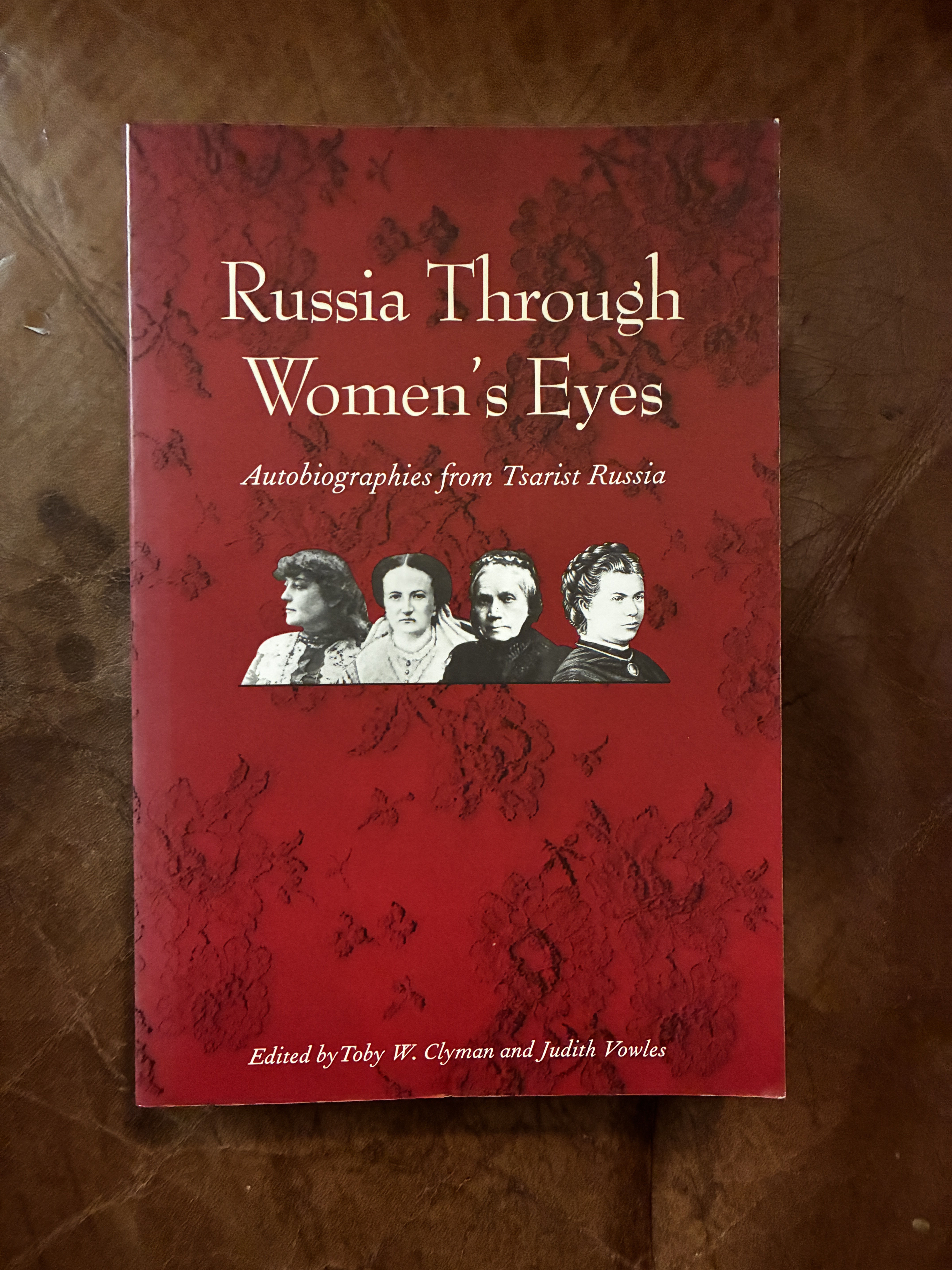 Image for Russia Through Women's Eyes Autobiographies from Tsarist Russia (Russian Literature and Thought Series) Russia Through Women's Eyes Autobiographies from Tsarist Russia (Russian Literature and Thought Series)