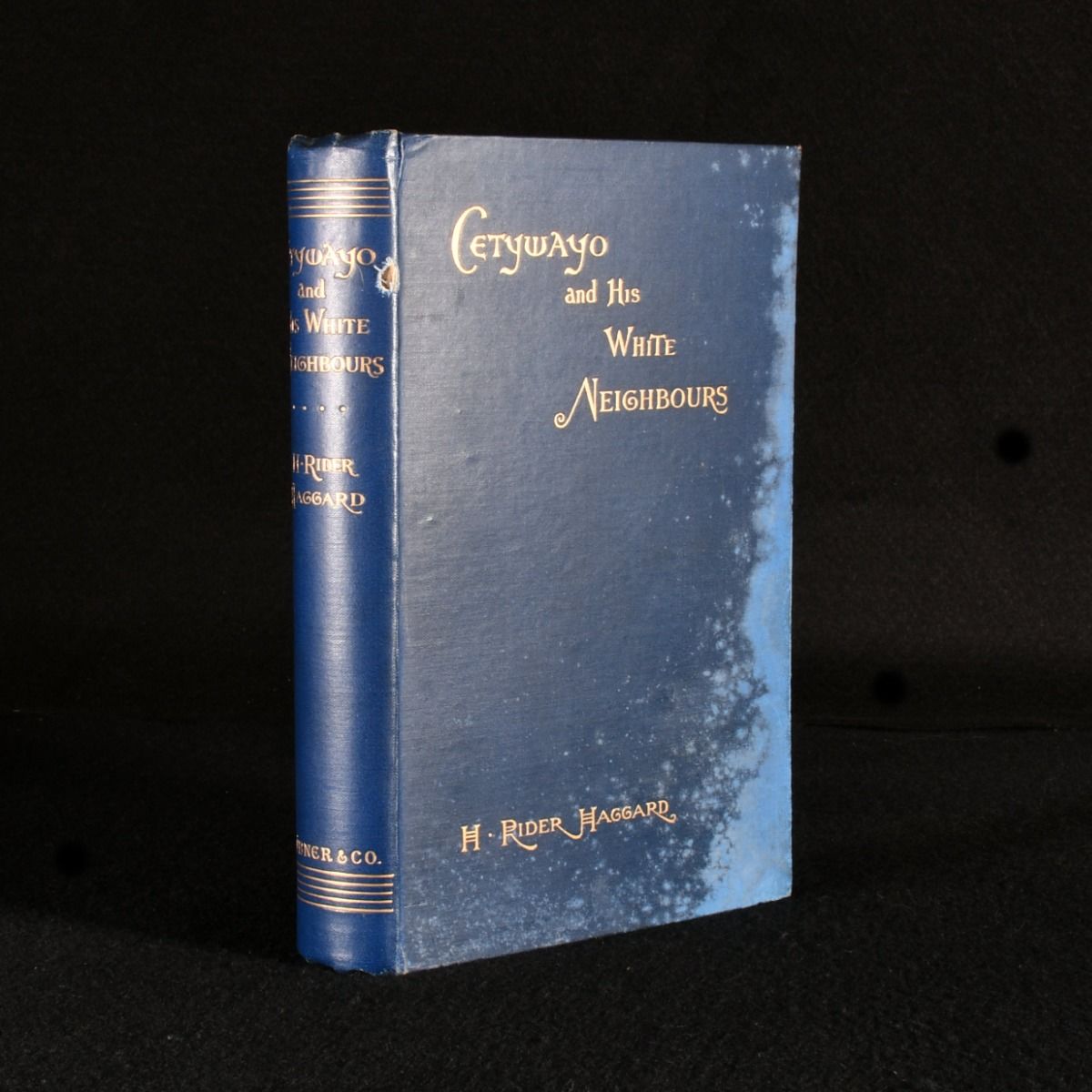 H. Rider Haggard - 1888 Cetywayo and His White Neighbours; or, Remarks on Recent Events in Zululand, Natal , and the Transvaal