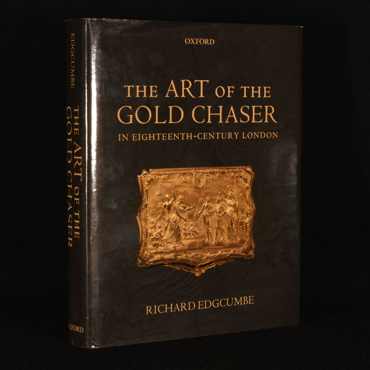 Richard Edgcumbe - The Art of the Gold Chaser in Eighteenth-Century London