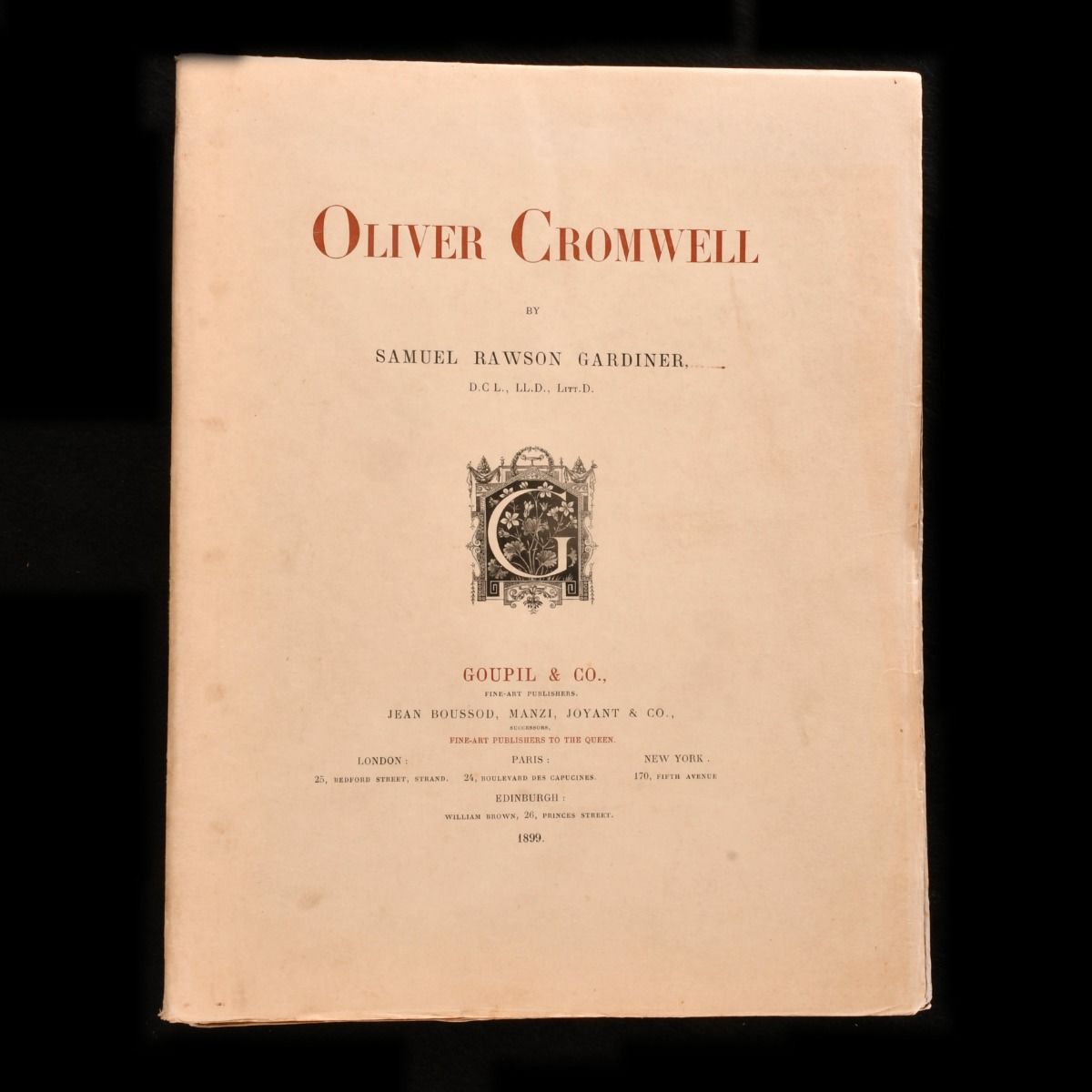 Samuel Rawson Gardiner - Oliver Cromwell