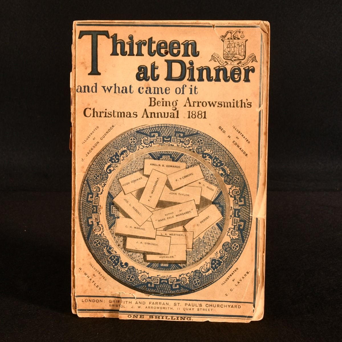 J. A. Symonds [ed.]; Various - Thirteen at Dinner and What Came of It Being Arrowsmith&Apos;S Christmas Annual