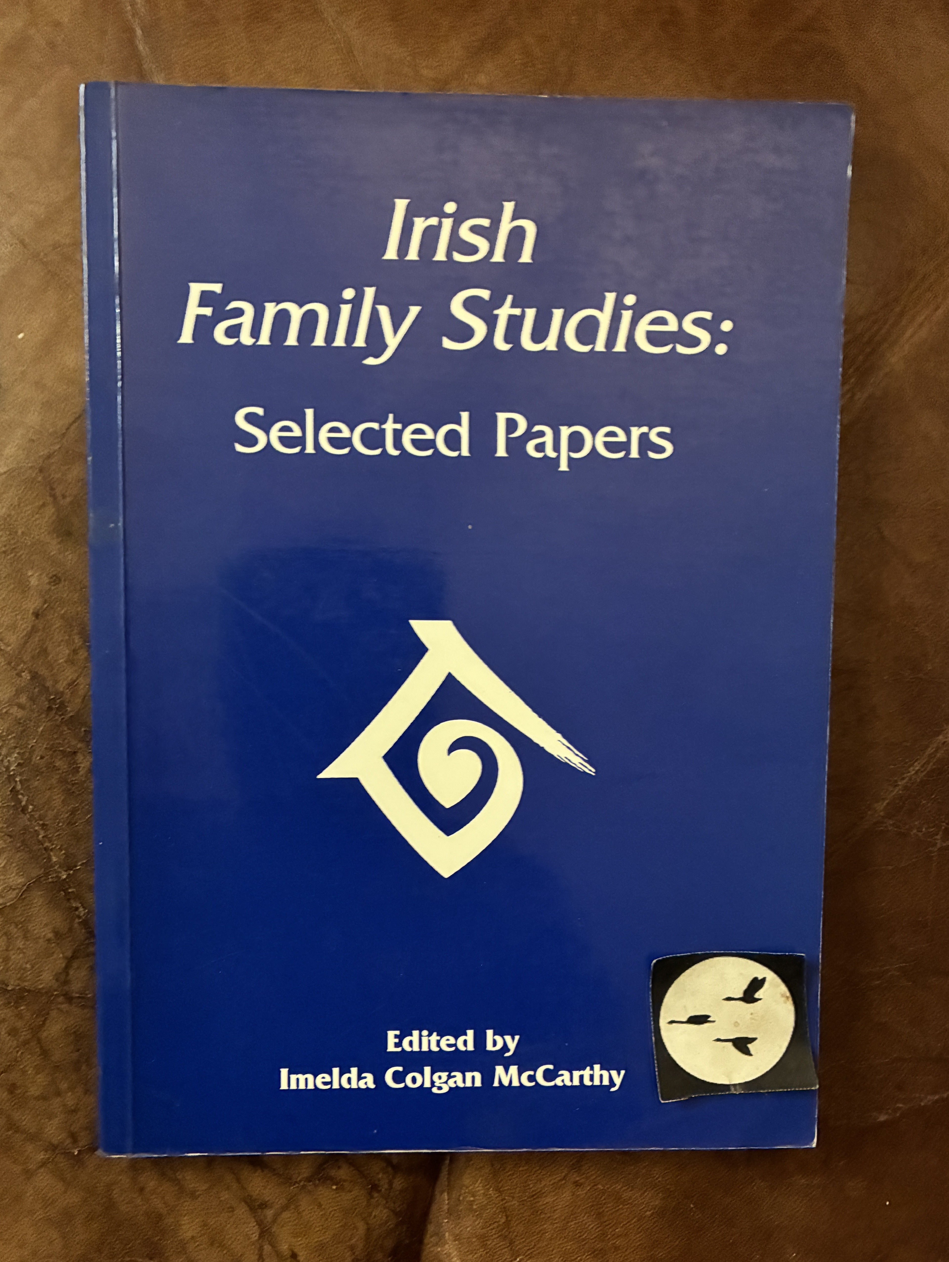Irish Family Studies: Selected Papers