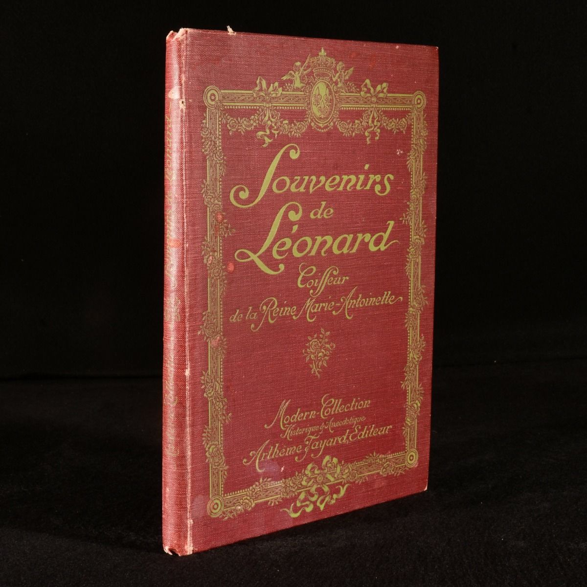 M. Jules Claretie - Souvenirs de Leonard Coiffeur de la Reine Marie-Antoinette