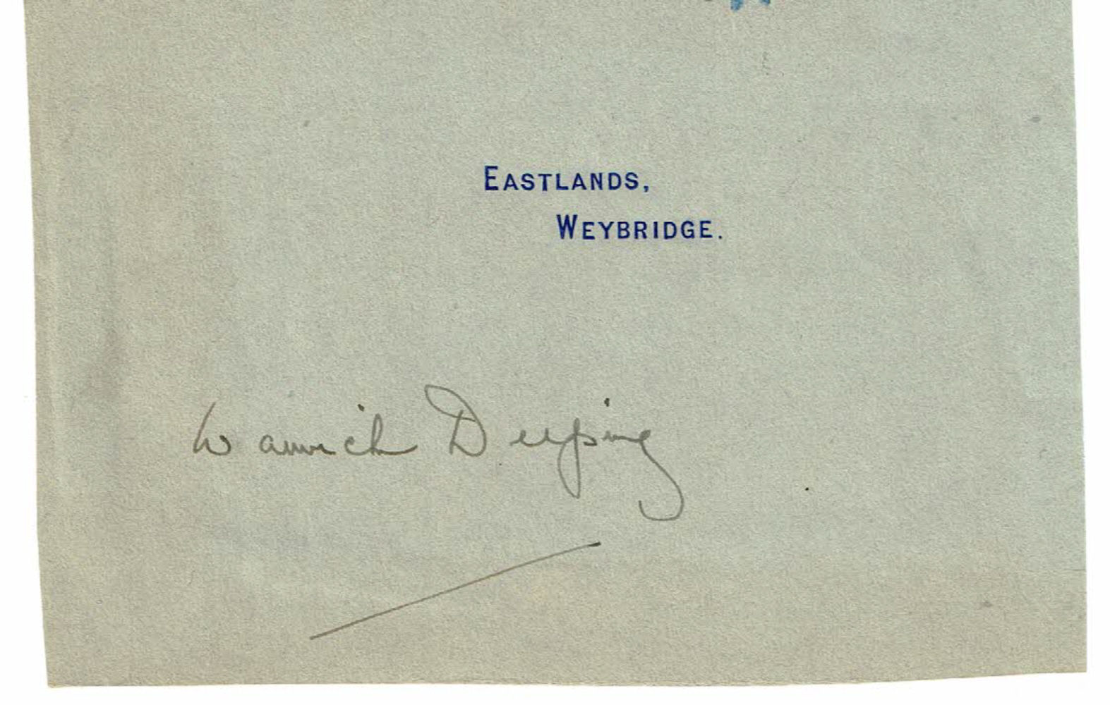 Deeping, Warwick, (1877-1950). English novelist and short-story writer, one of the best-selling authors of the 1920s and 1930s. - A Partial Sheet of His Letterhead Signed by English Novelist and Short-Story Writer Warwick Deeping.