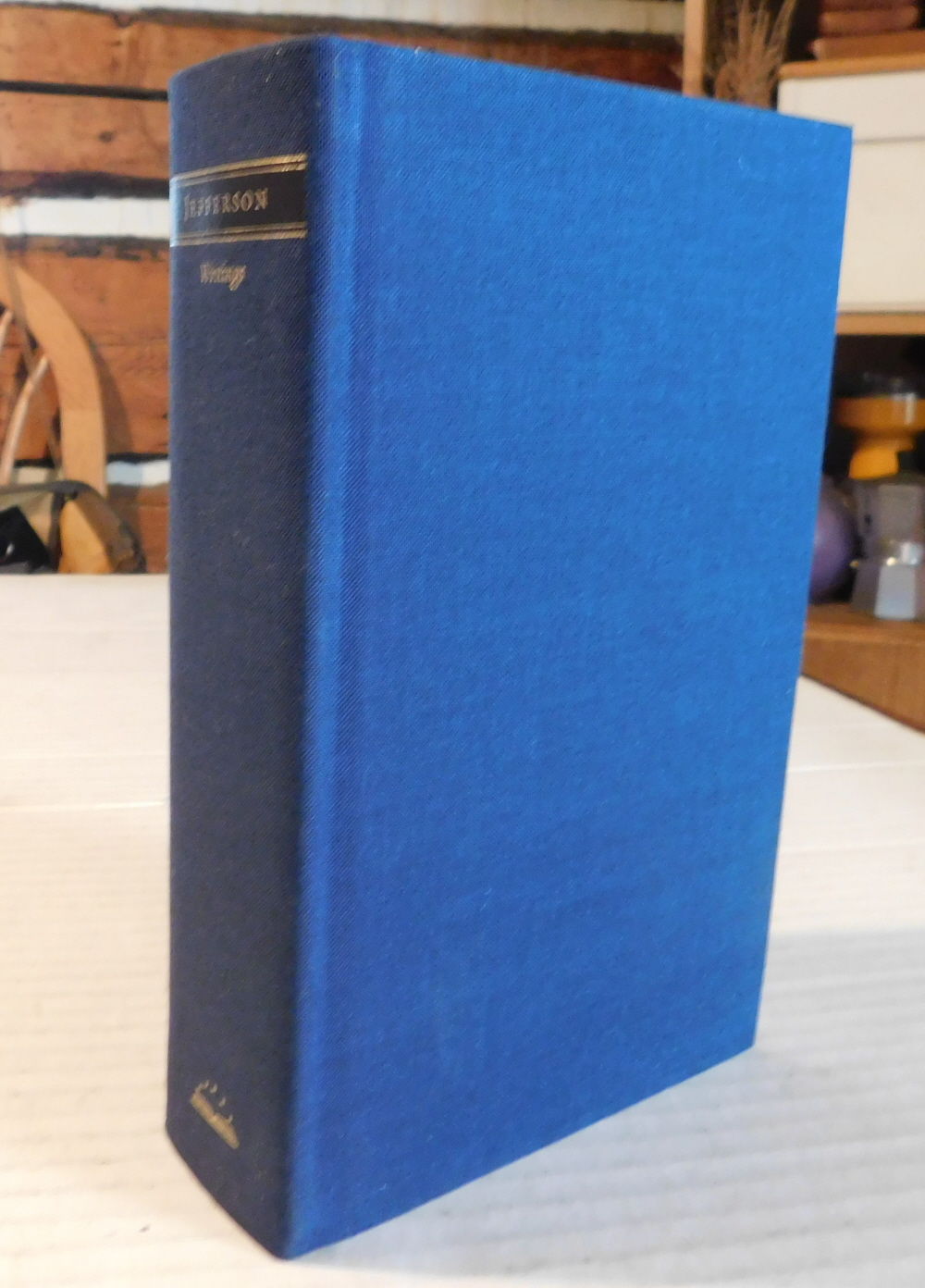 THOMAS JEFFERSON. WRITINGS. Autobiography/ A Summary View Of The Rights Of British America/ Notes On The State Of Virginia/ Public Papers/ Addresses, Messages, and Replies/ Miscellany/ Letters.