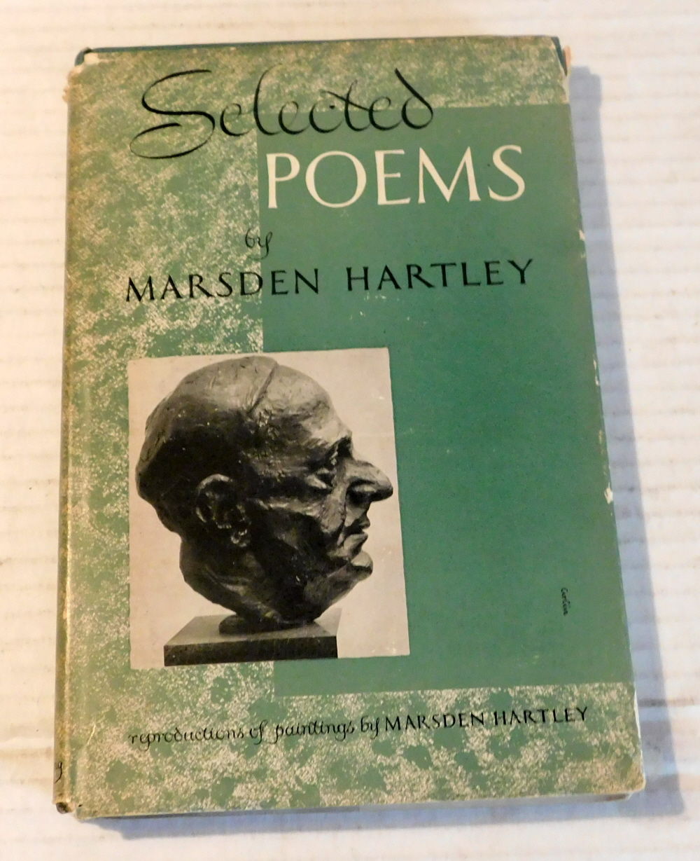 SELECTED POEMS. Mardsen Hartley. Edited and Introduced by Henry W. Wells, with Reproductions of Nine Paintings by Mardsen Hartley.