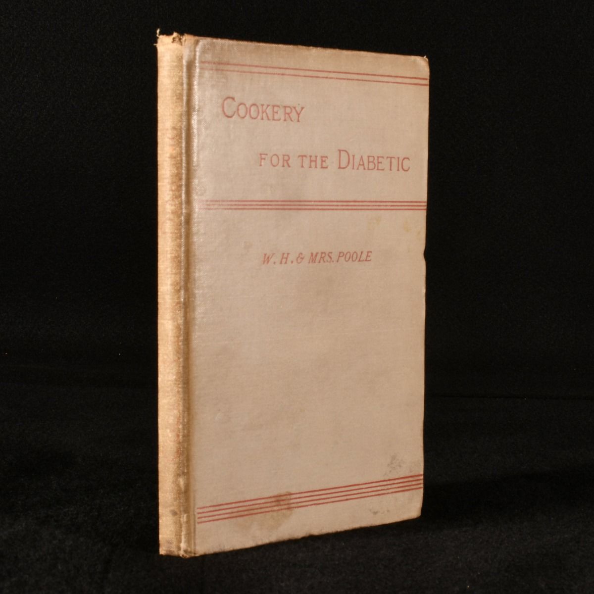 W. H. and Mrs Poole - Cookery for the Diabetics
